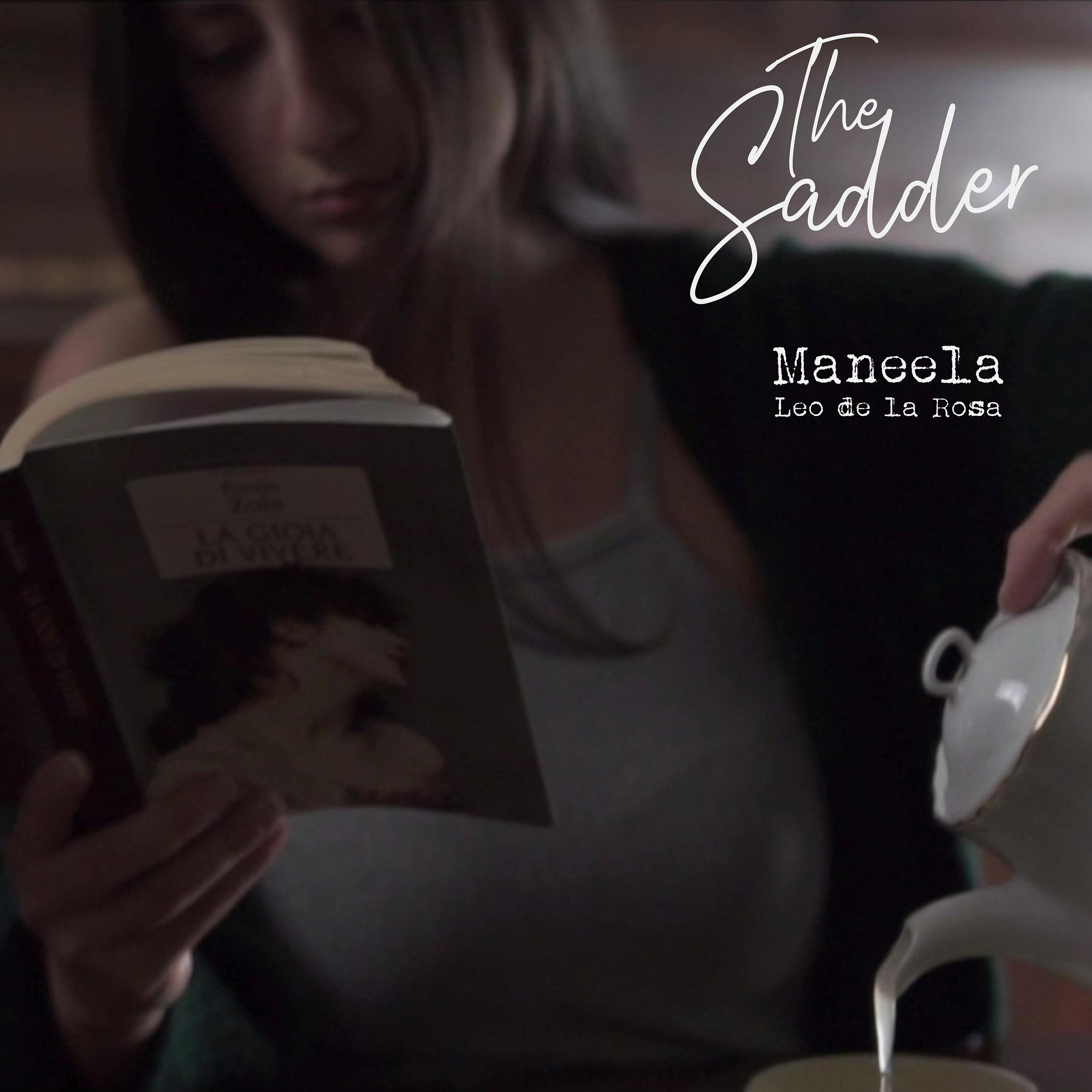 Постер альбома The Sadder