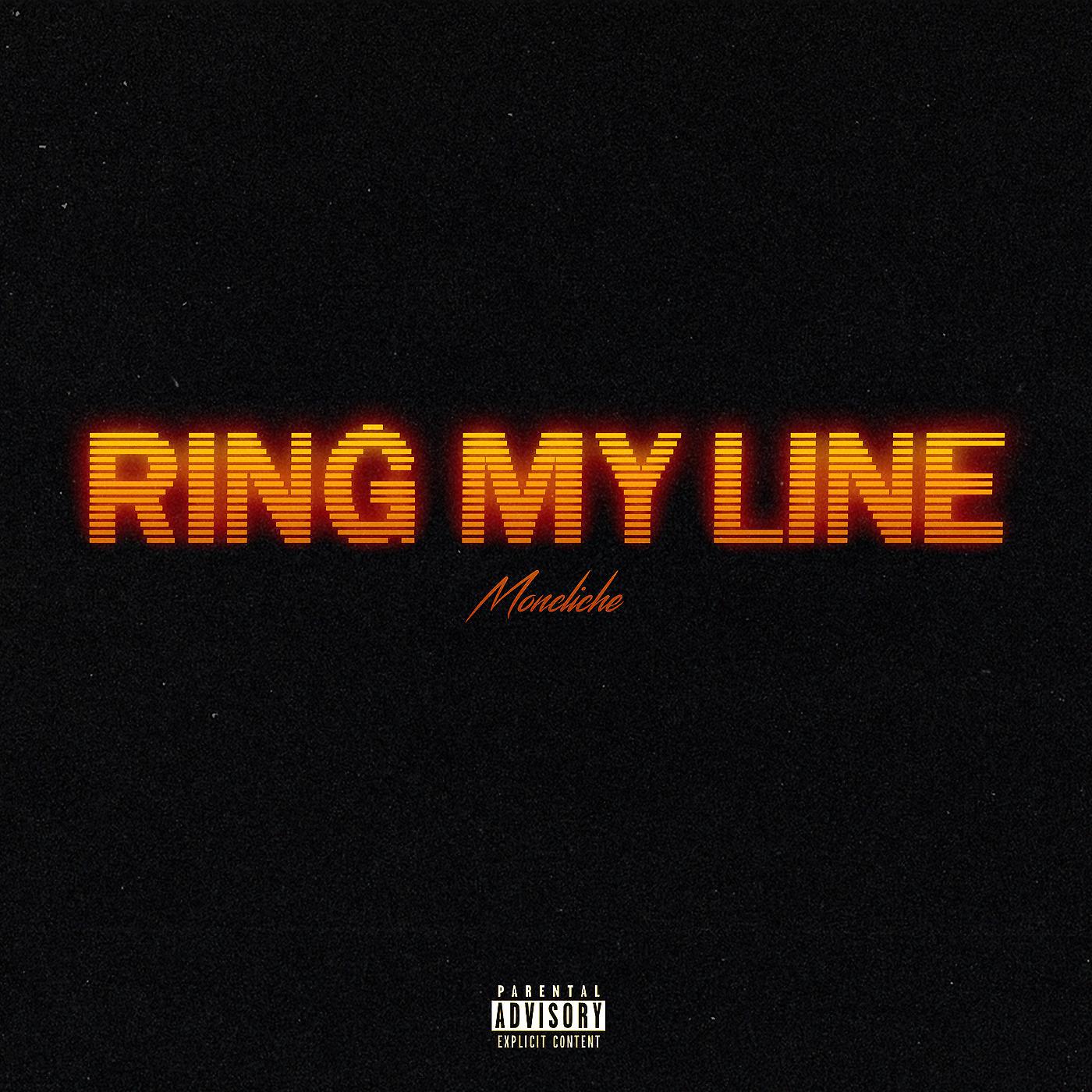 Постер альбома Ring My Line