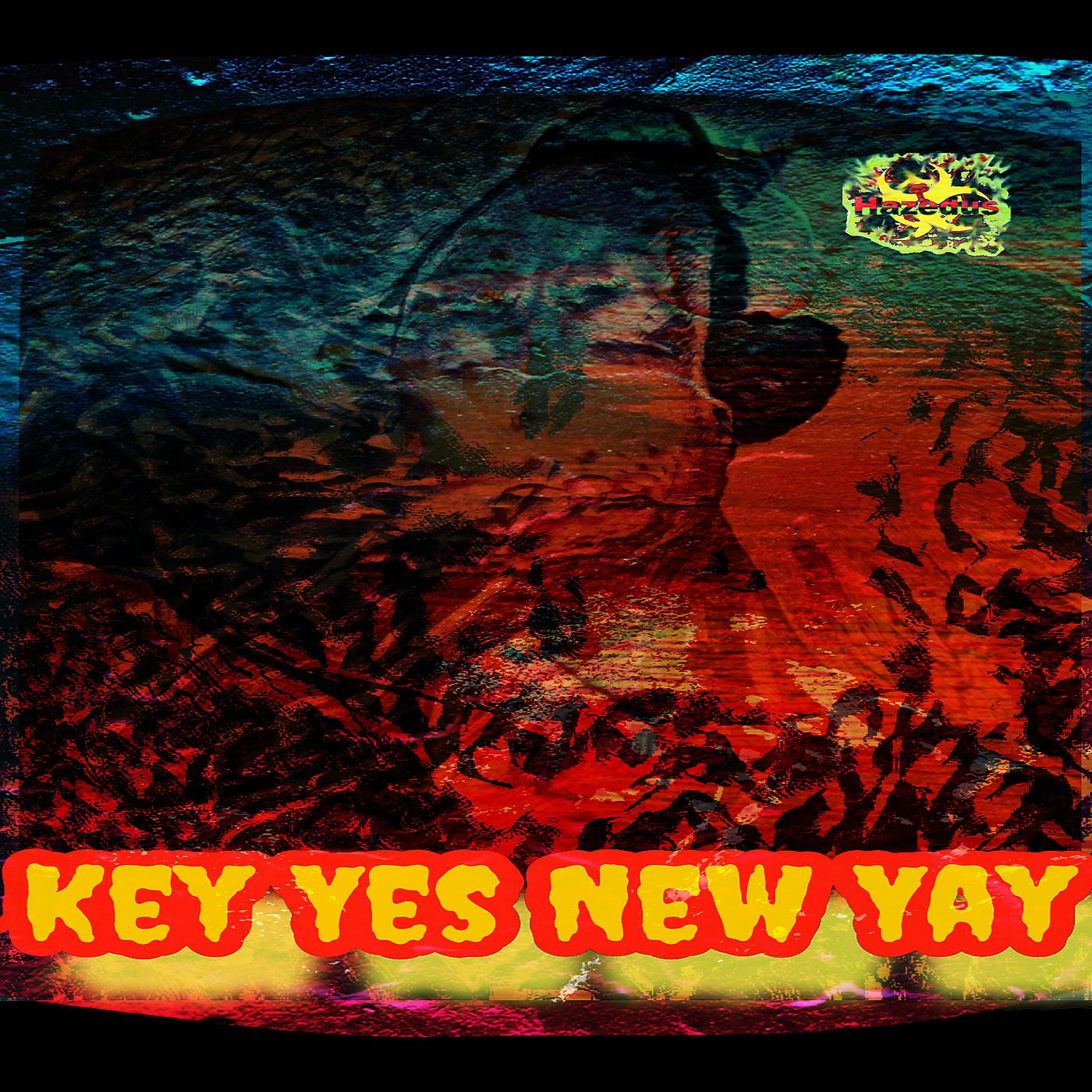Постер альбома Key Yes New Yay