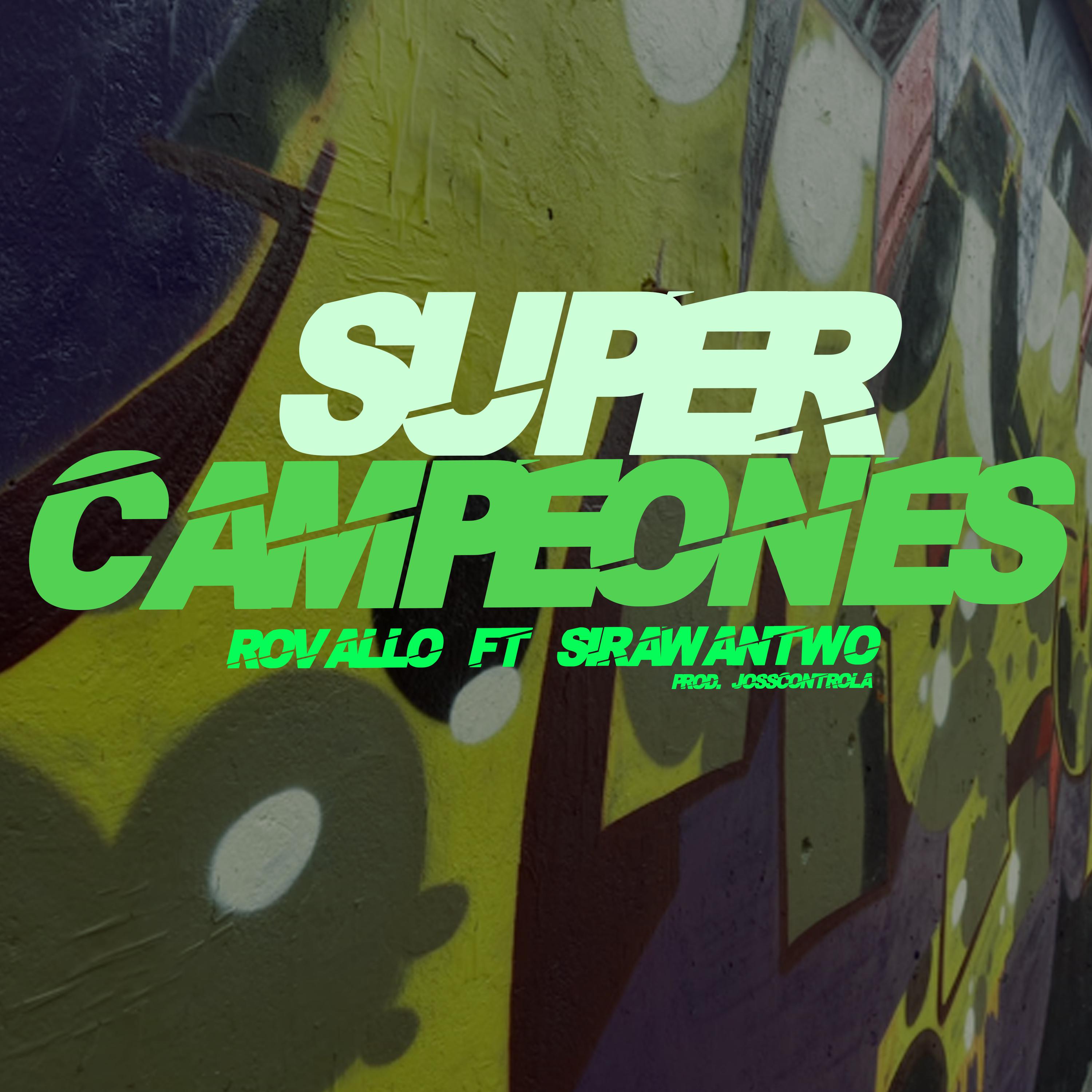 Постер альбома Super Campeones