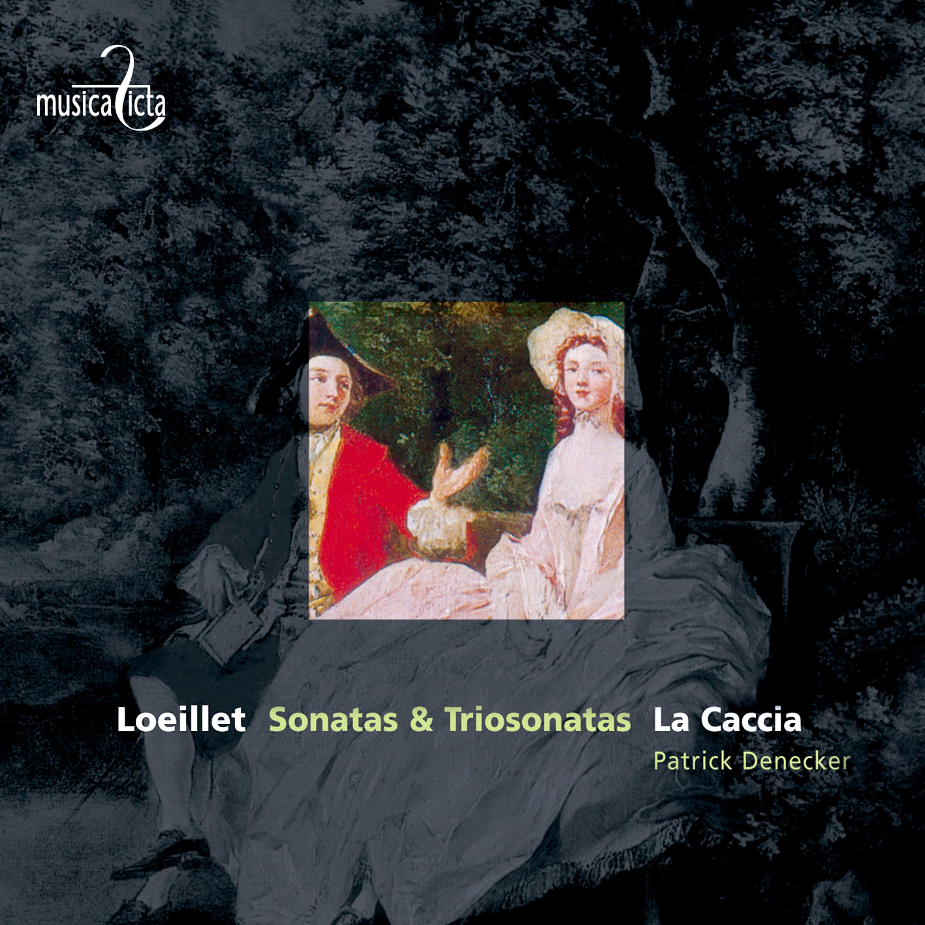 Постер альбома Loeillet: Sonatas & triosonatas