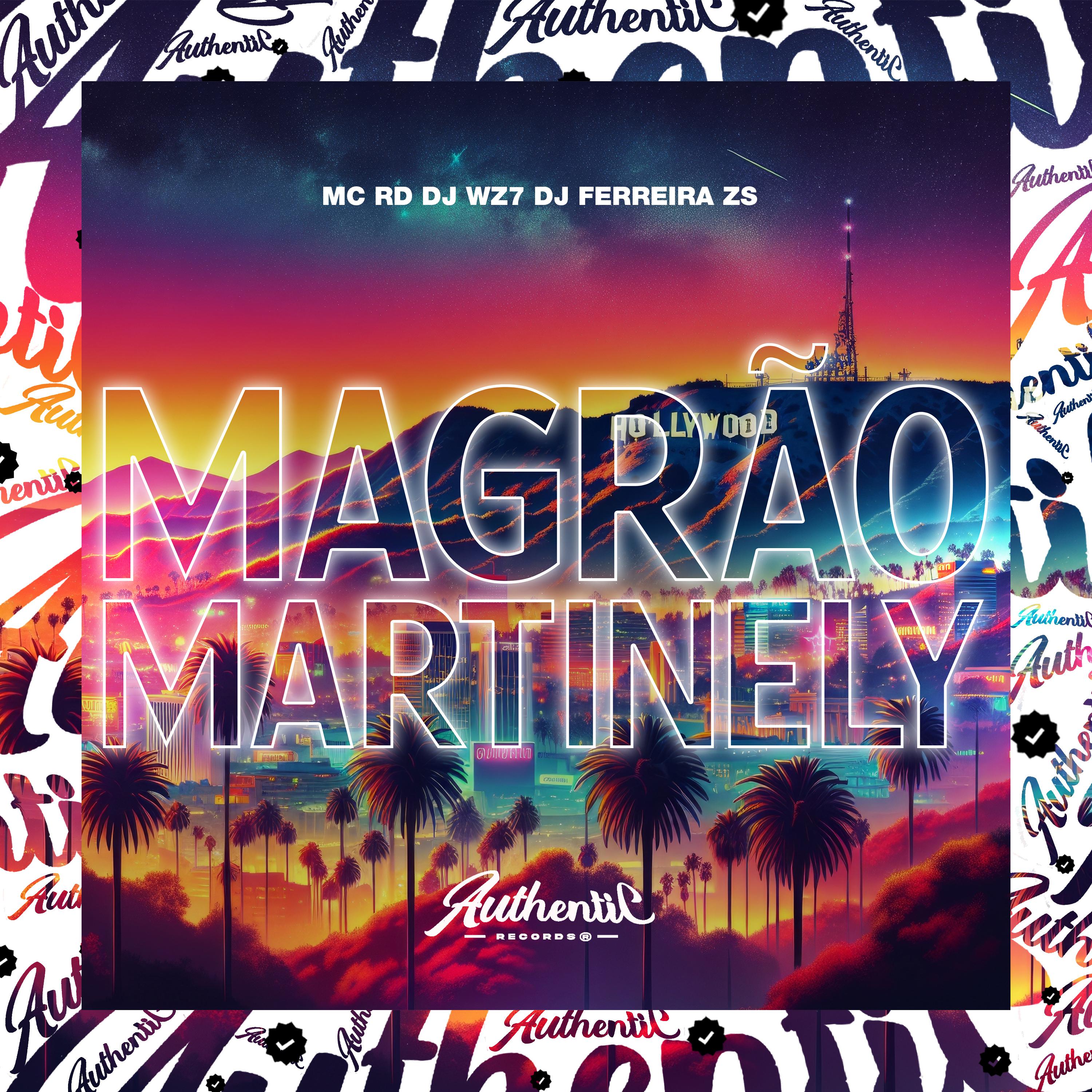 Постер альбома Magrão Martinely