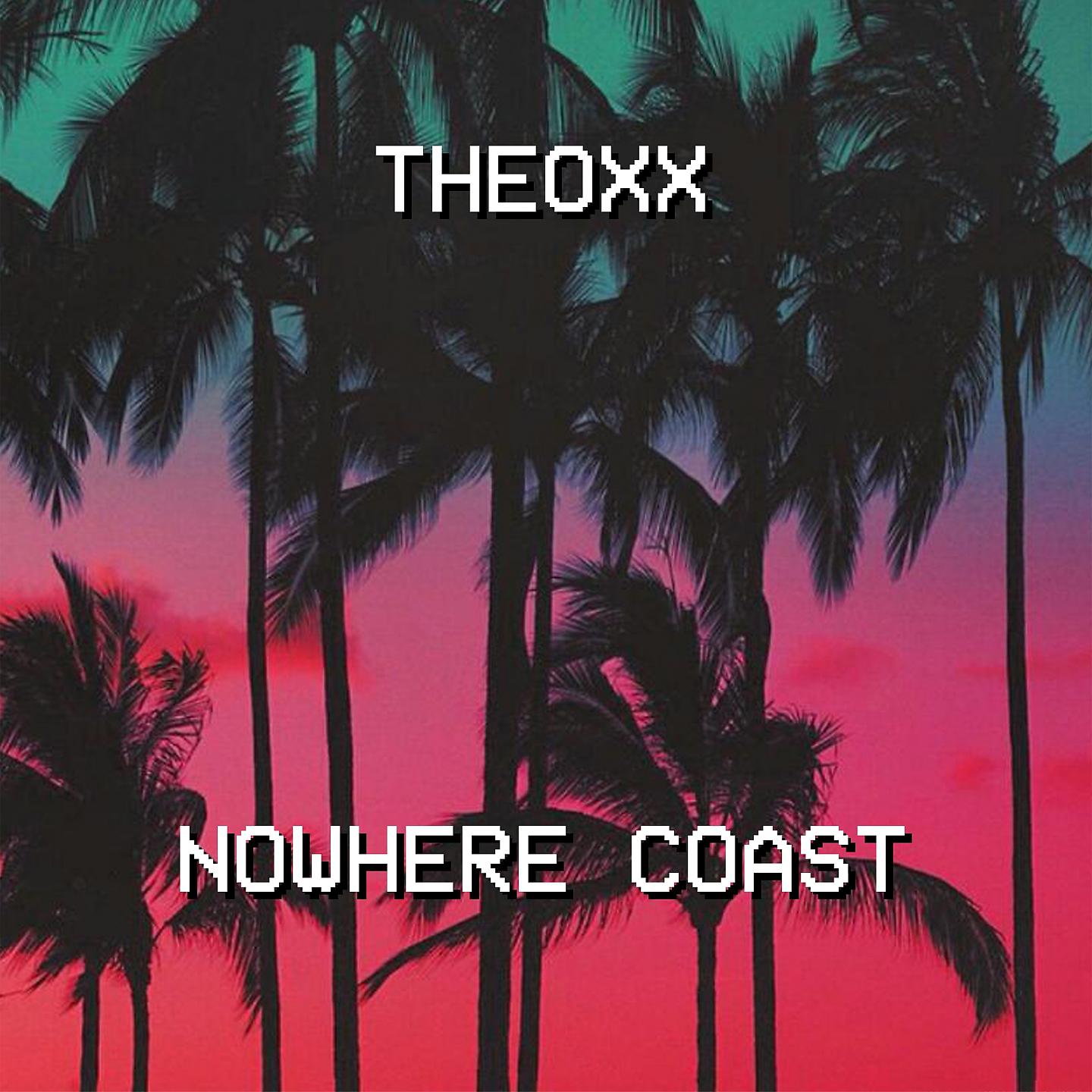 Постер альбома Nowhere Coast