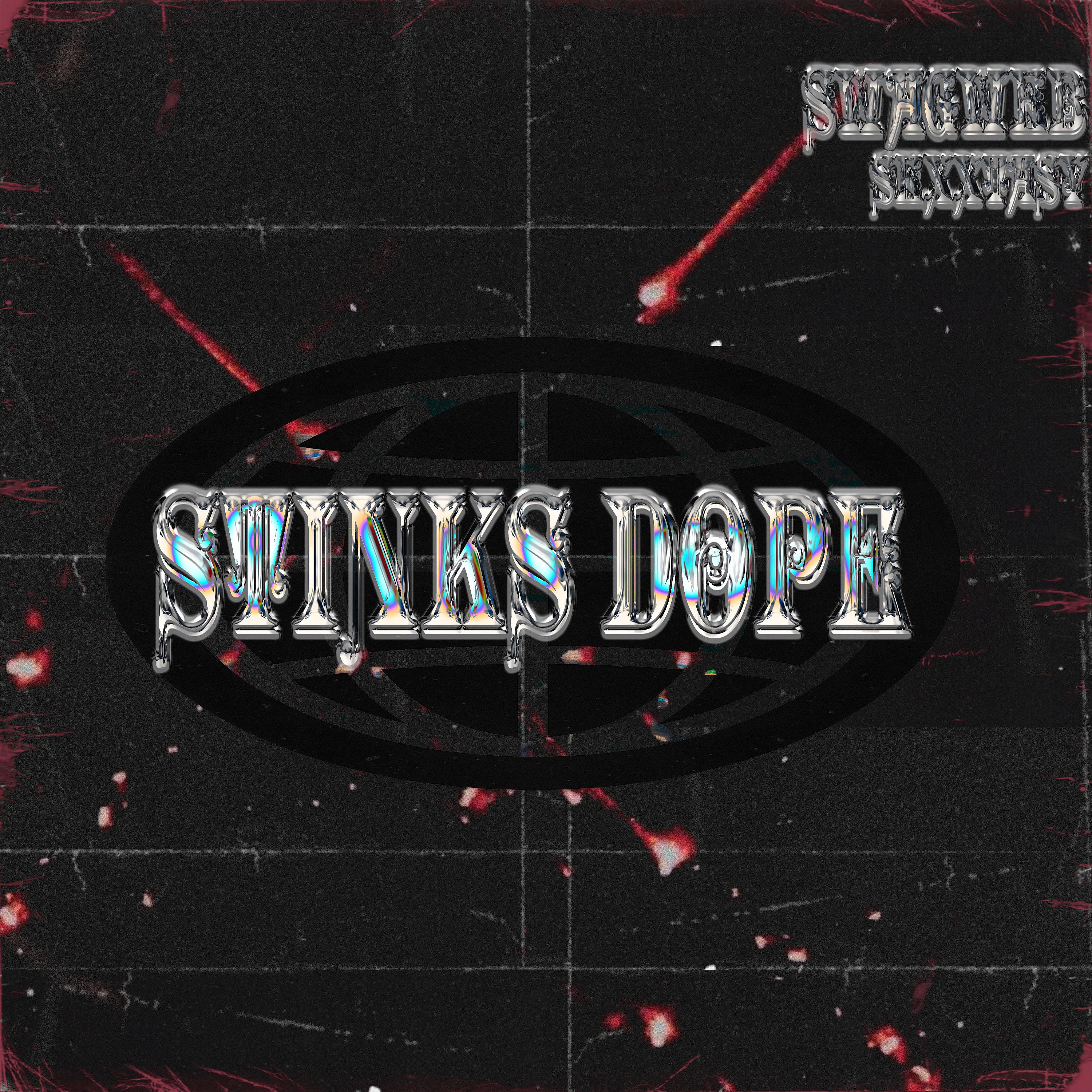 Постер альбома Stinks Dope