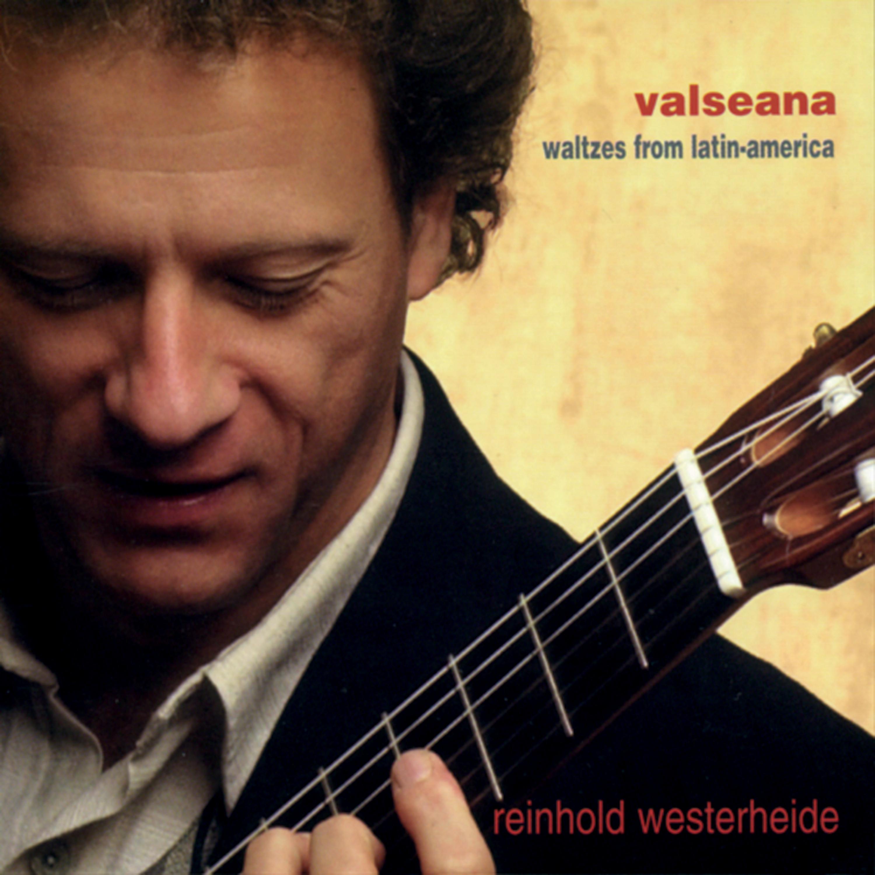 Постер альбома Valseana: Waltzes From Latin America