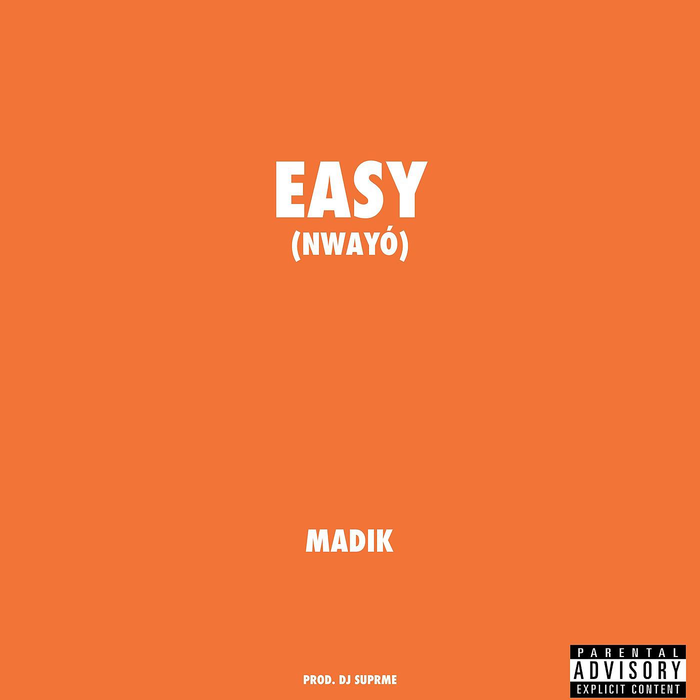 Постер альбома Easy (Nwayò)