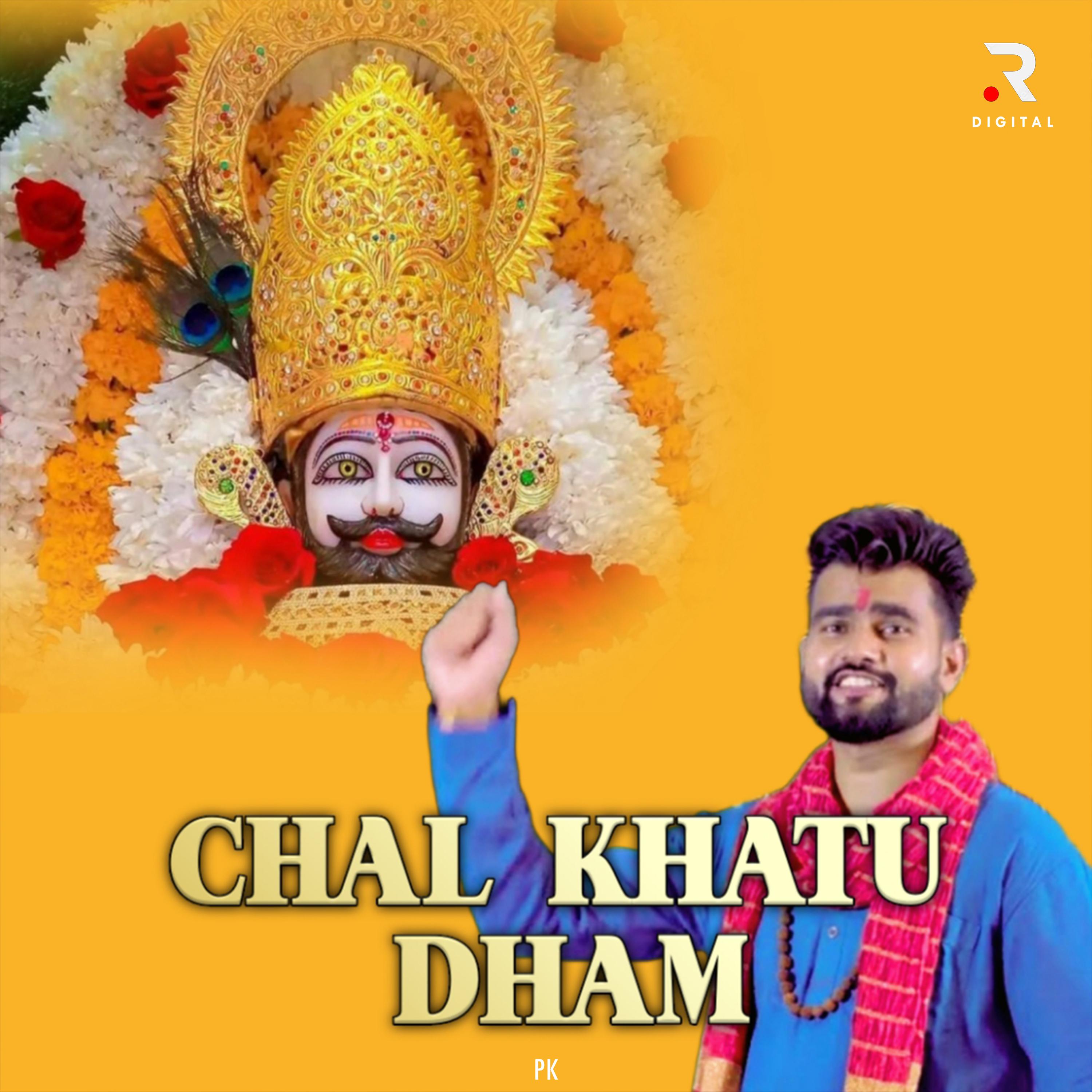 Постер альбома Chal Khatu Dham