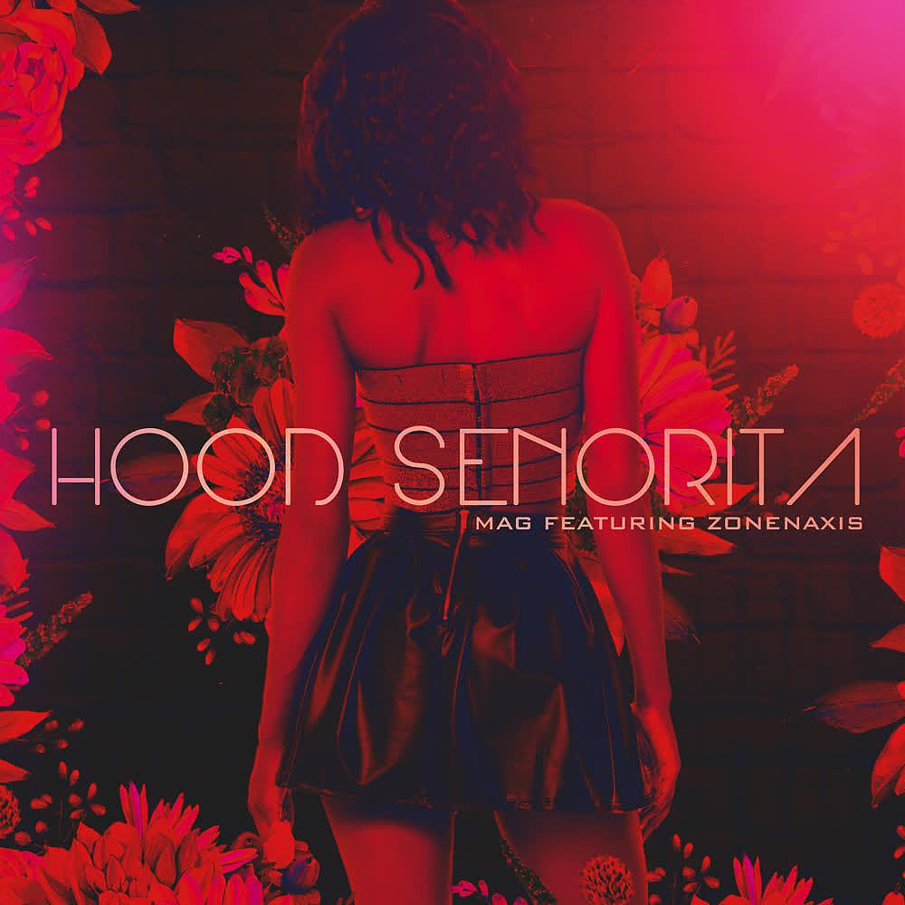 Постер альбома Hood Señorita