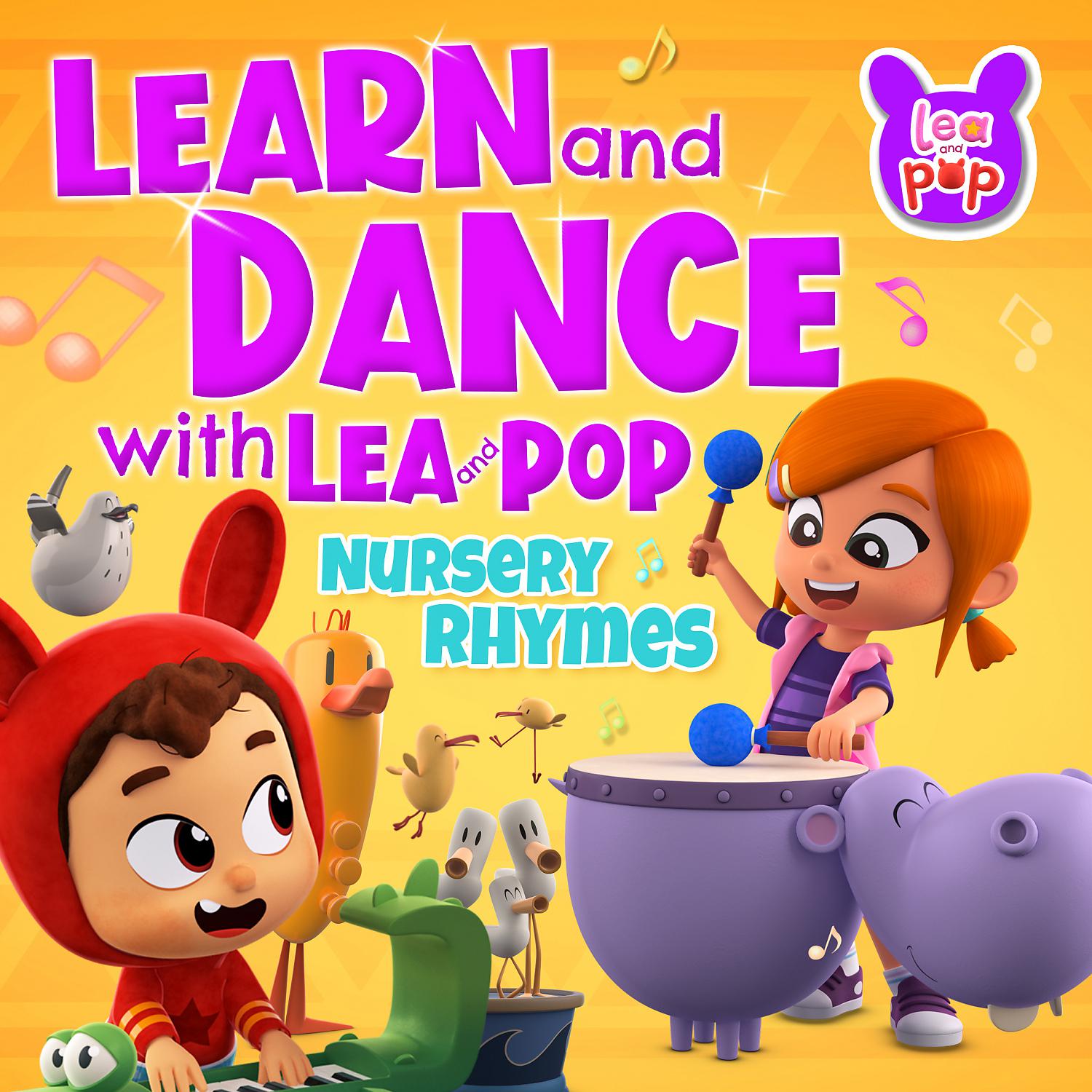Постер альбома Learn and Dance with Lea and Pop Nursery Rhymes