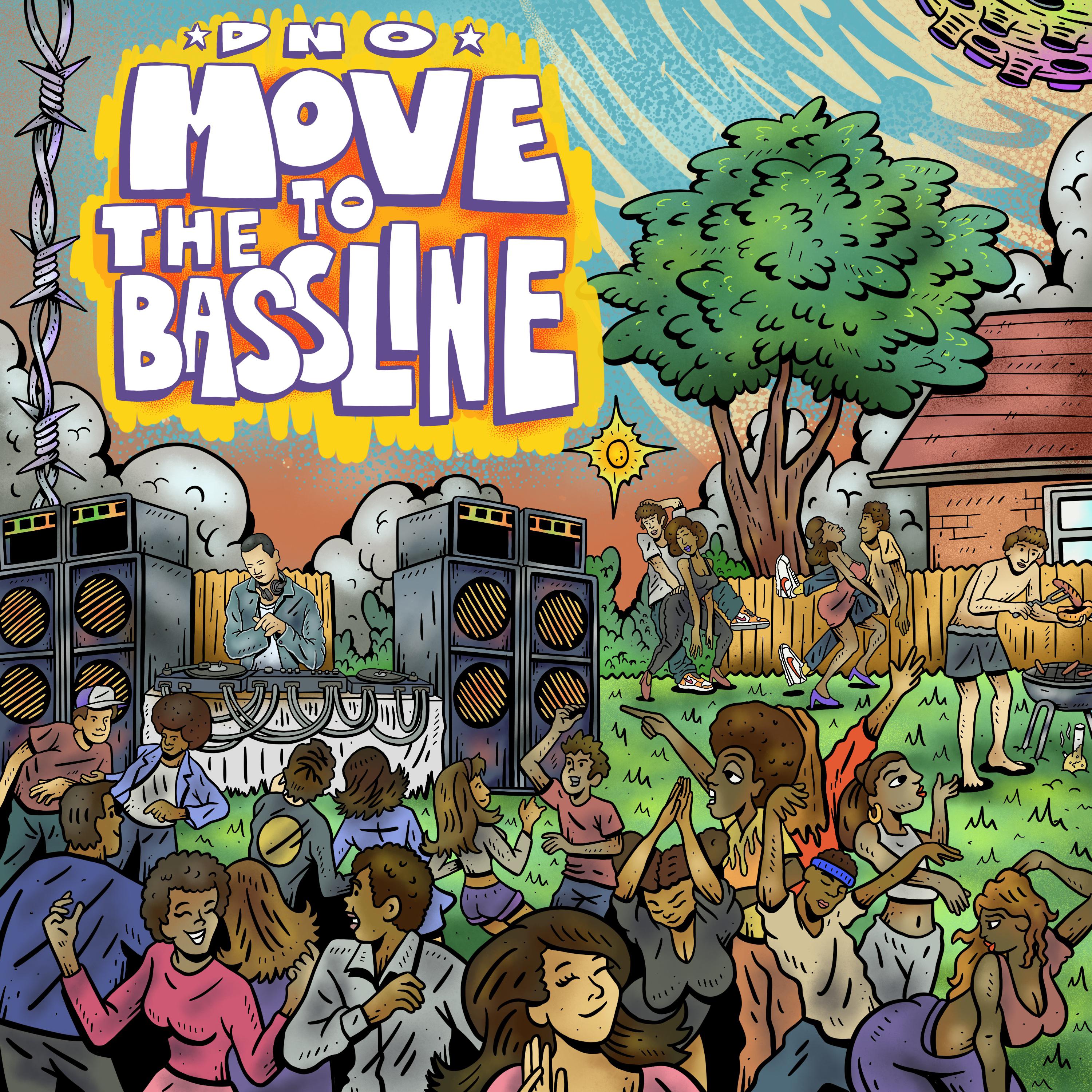 Постер альбома Move to the Bassline