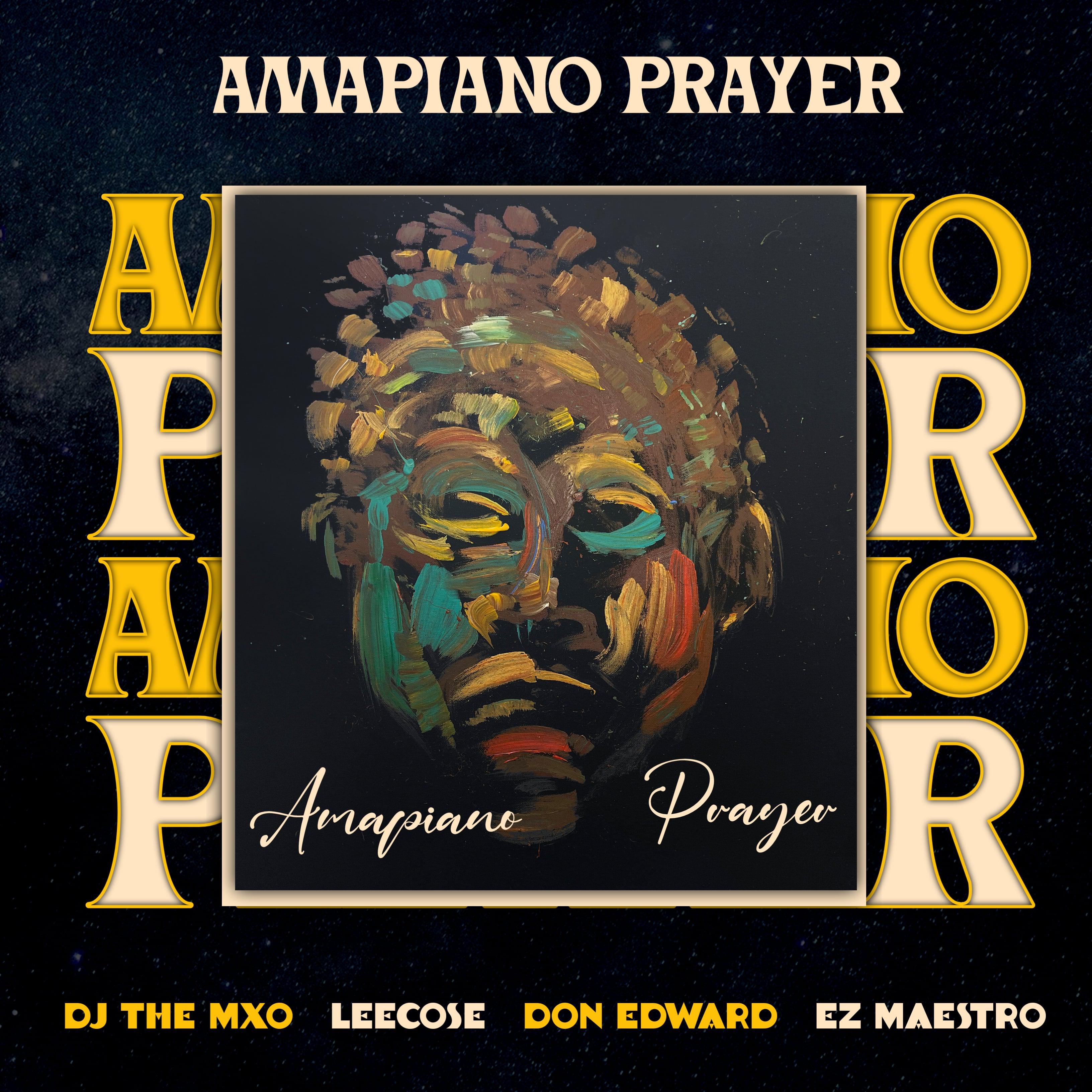 Постер альбома Amapiano Prayer
