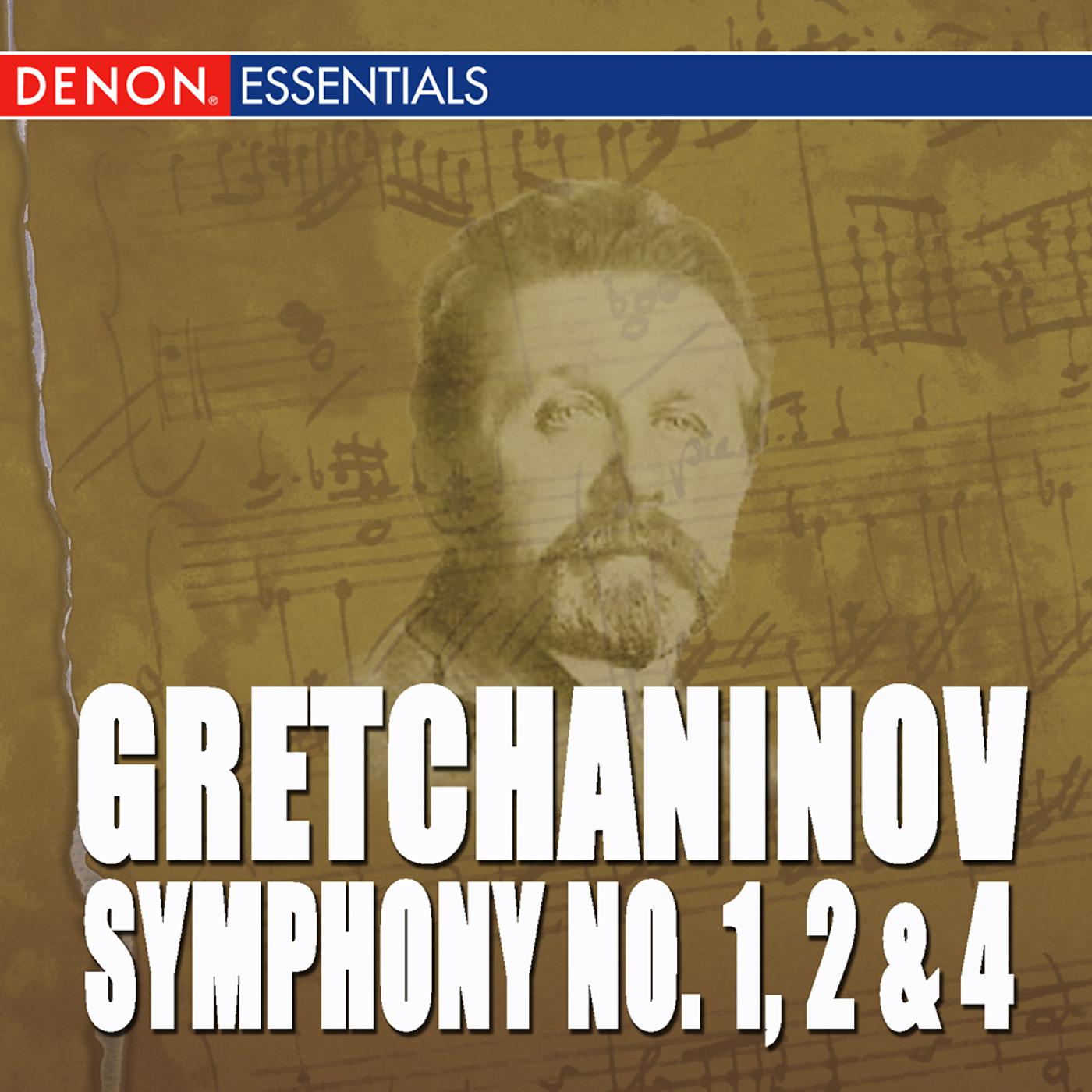Постер альбома Gretchaninov: Symphony Nos. 1, 2 & 4