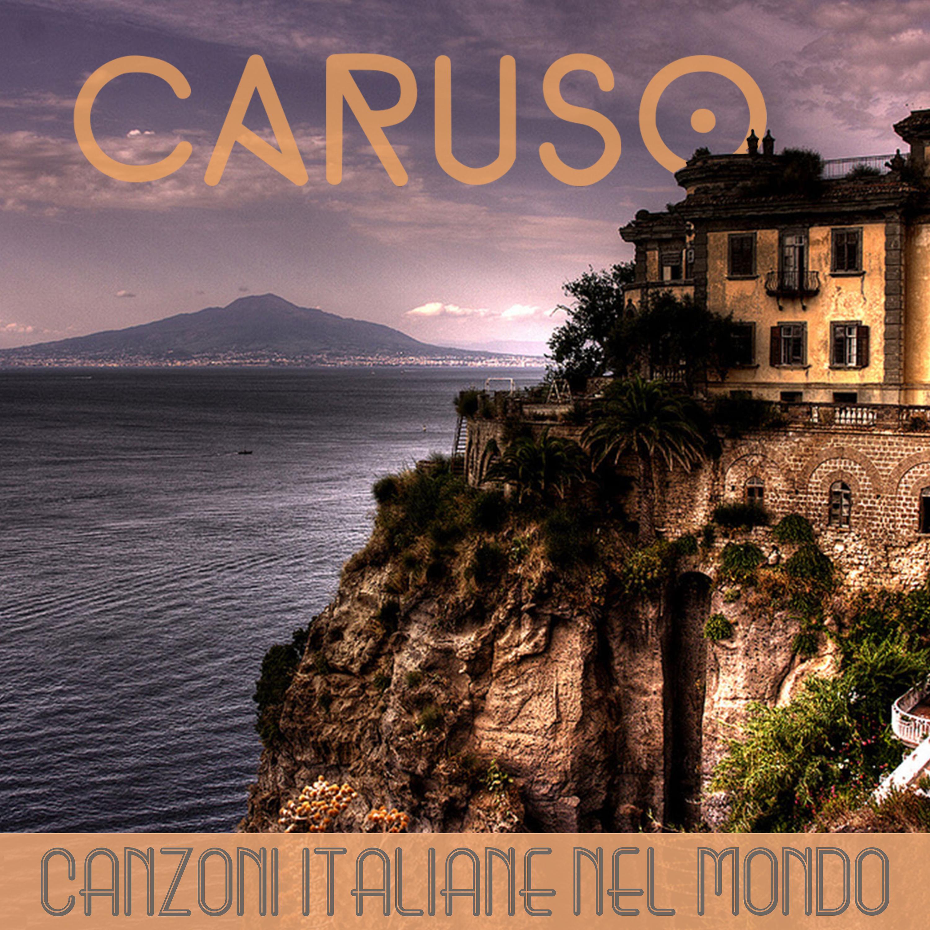 Постер альбома Canzoni italiane nel mondo: Caruso