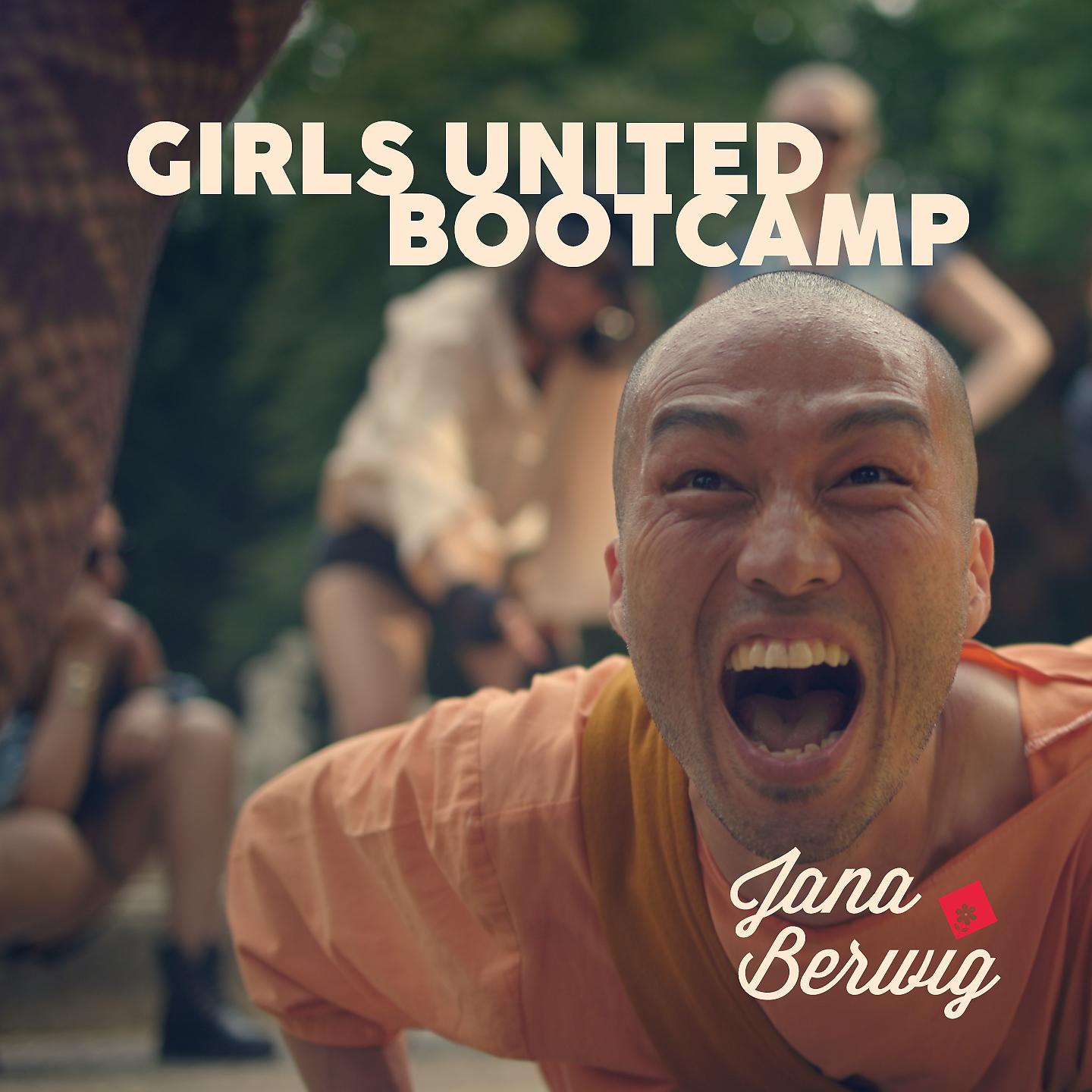 Постер альбома Girls United Bootcamp