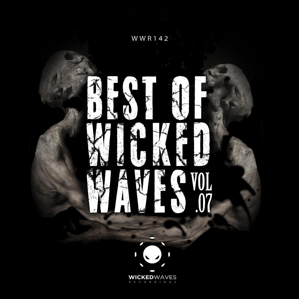 Постер альбома Best of Wicked Waves, Vol. 07