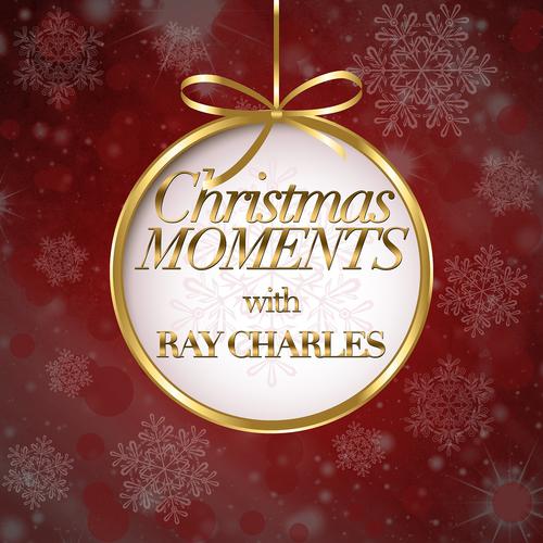 Постер альбома Christmas Moments With Ray Charles