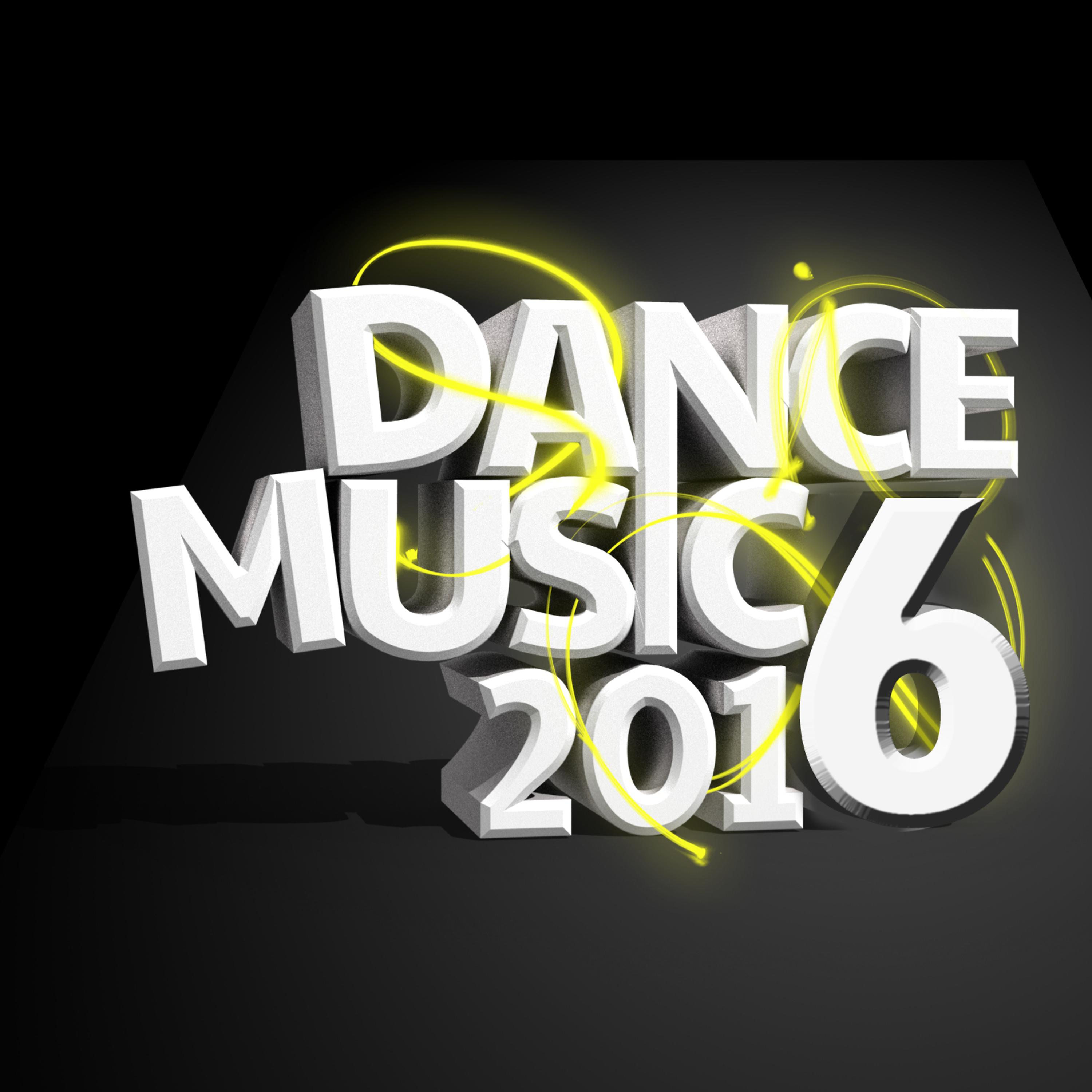 Постер альбома Dance Music 2016