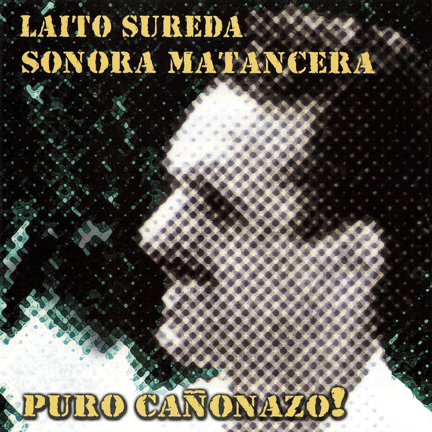 Постер альбома Puro Cañonazo!