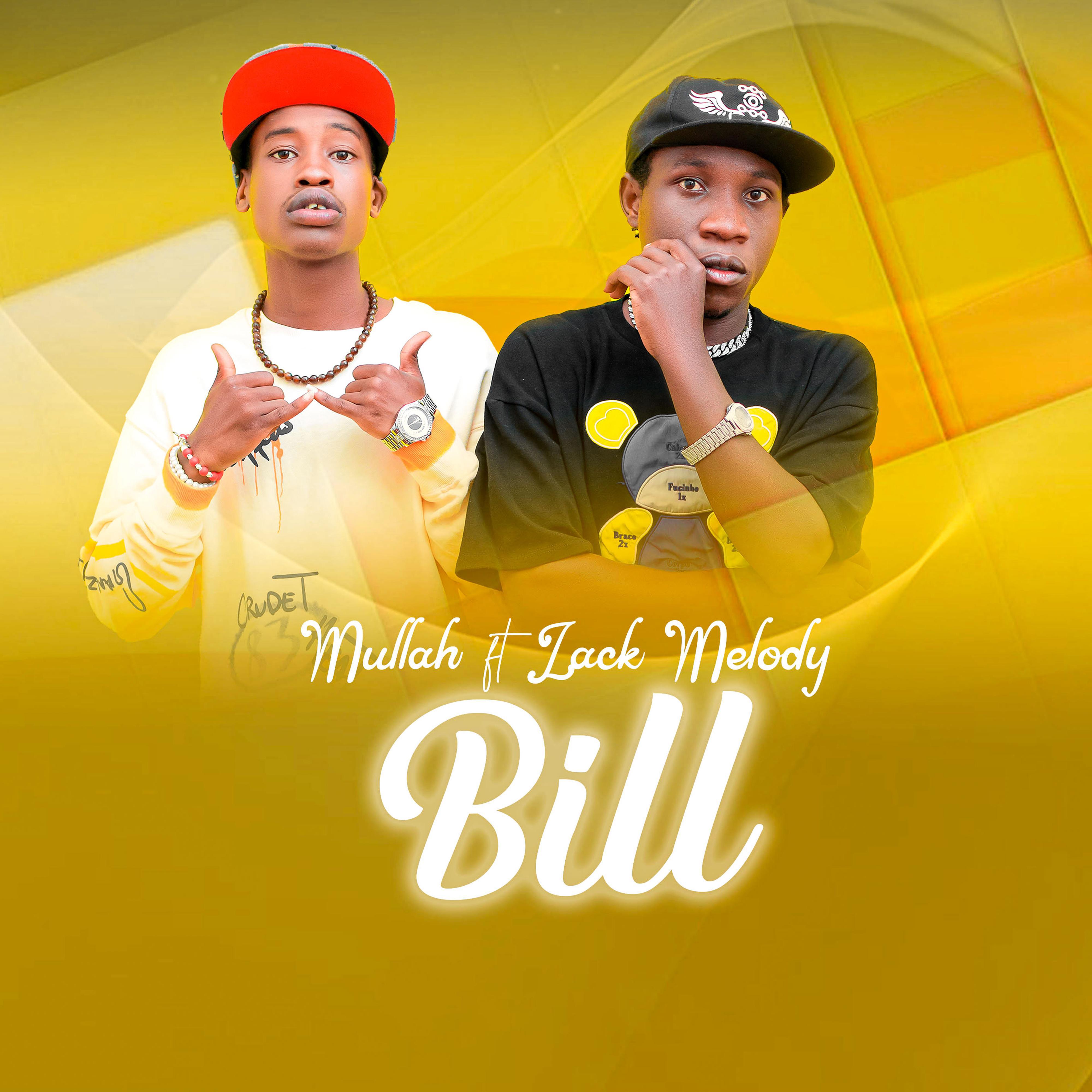 Постер альбома Bill (feat. Mullah)