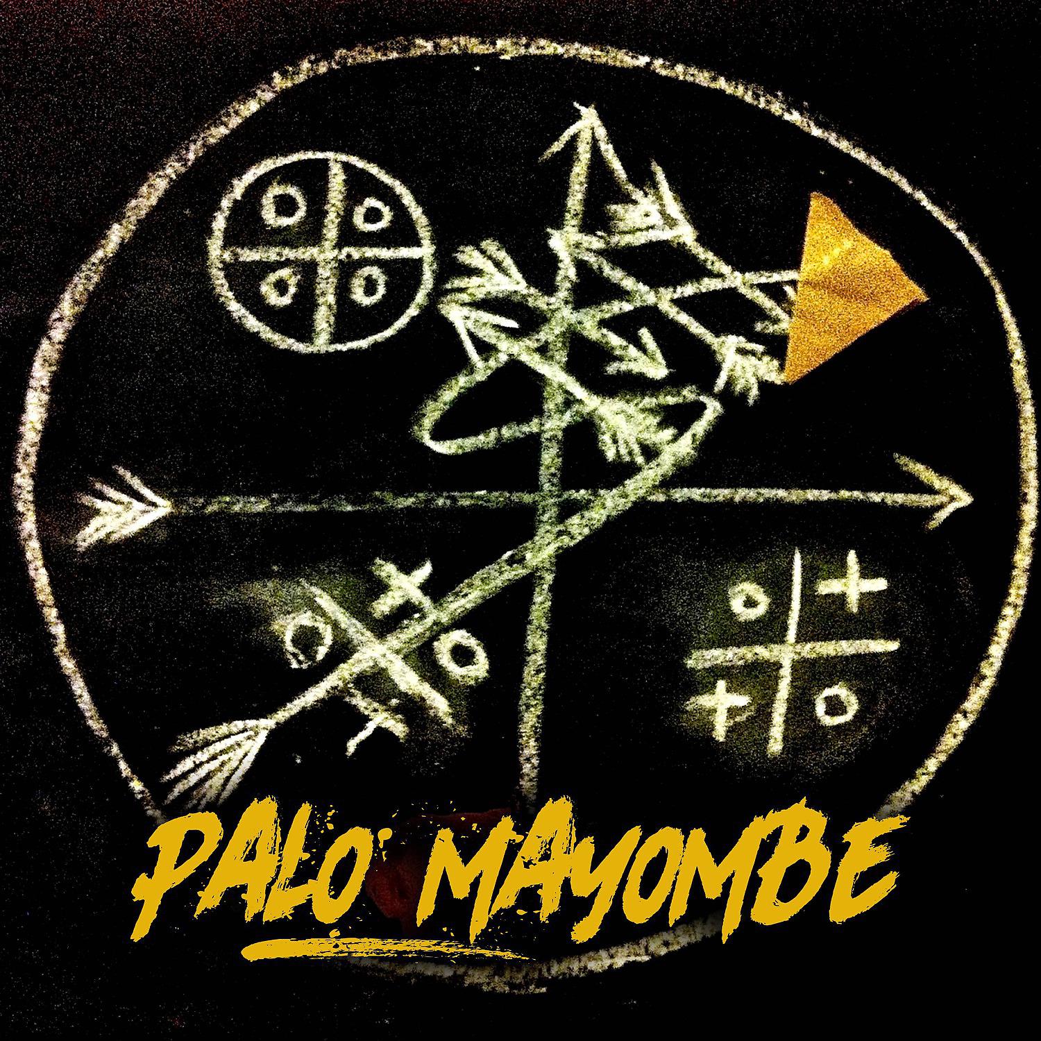 Постер альбома Palo Mayombe