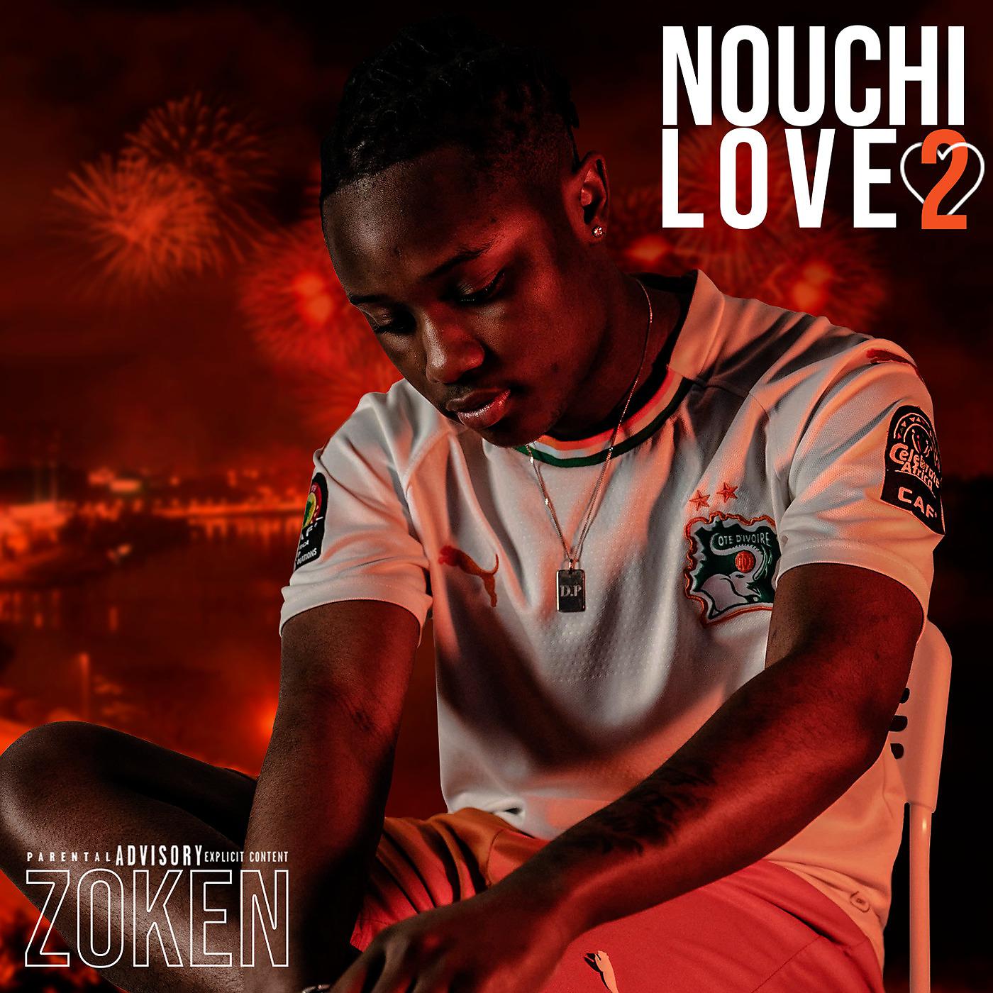 Постер альбома Nouchi Love 2