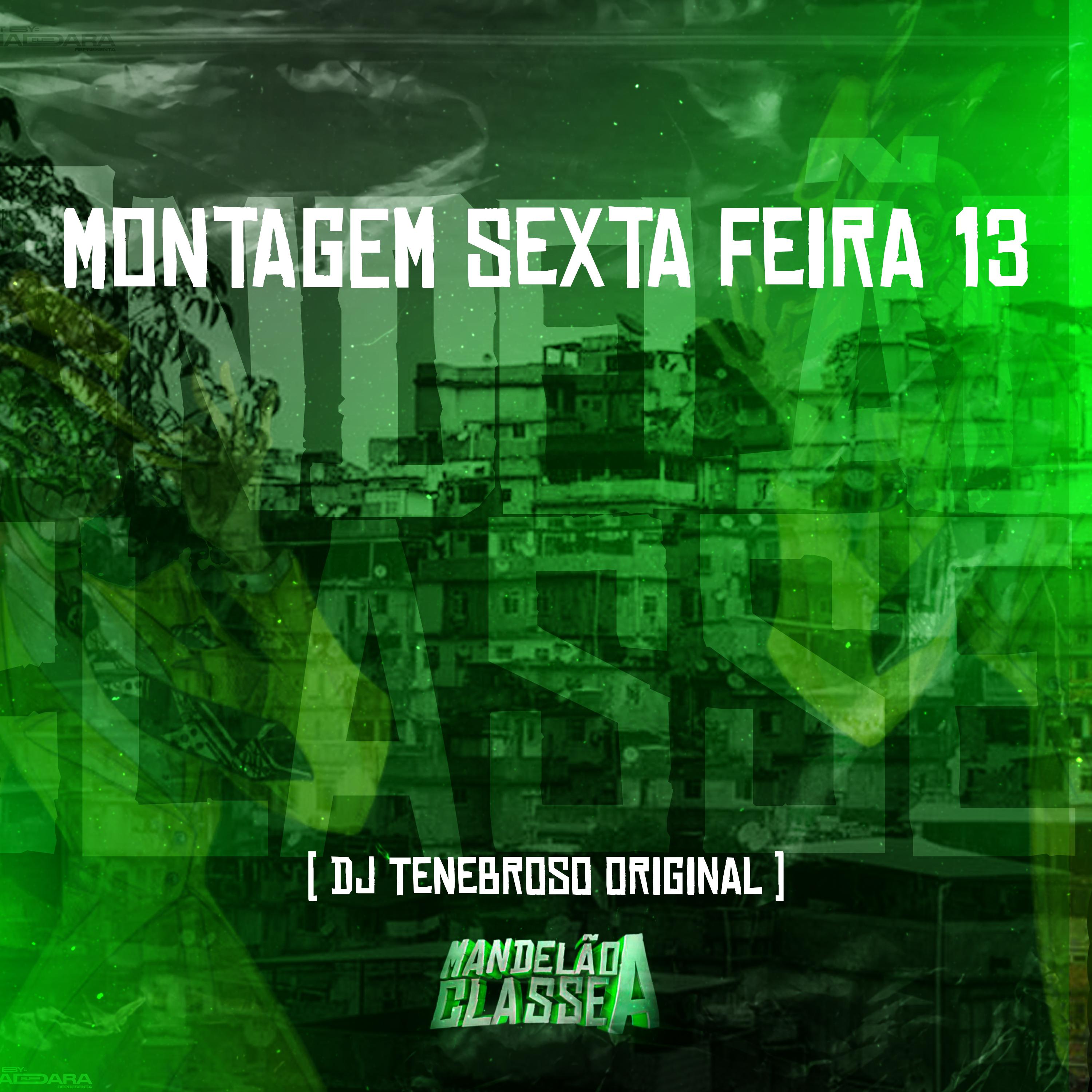 Постер альбома Montagem Sexta Feira 13