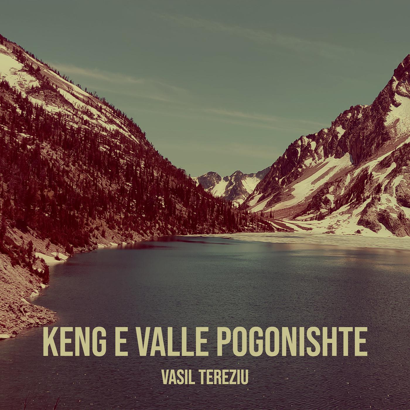 Постер альбома Keng E Valle Pogonishte