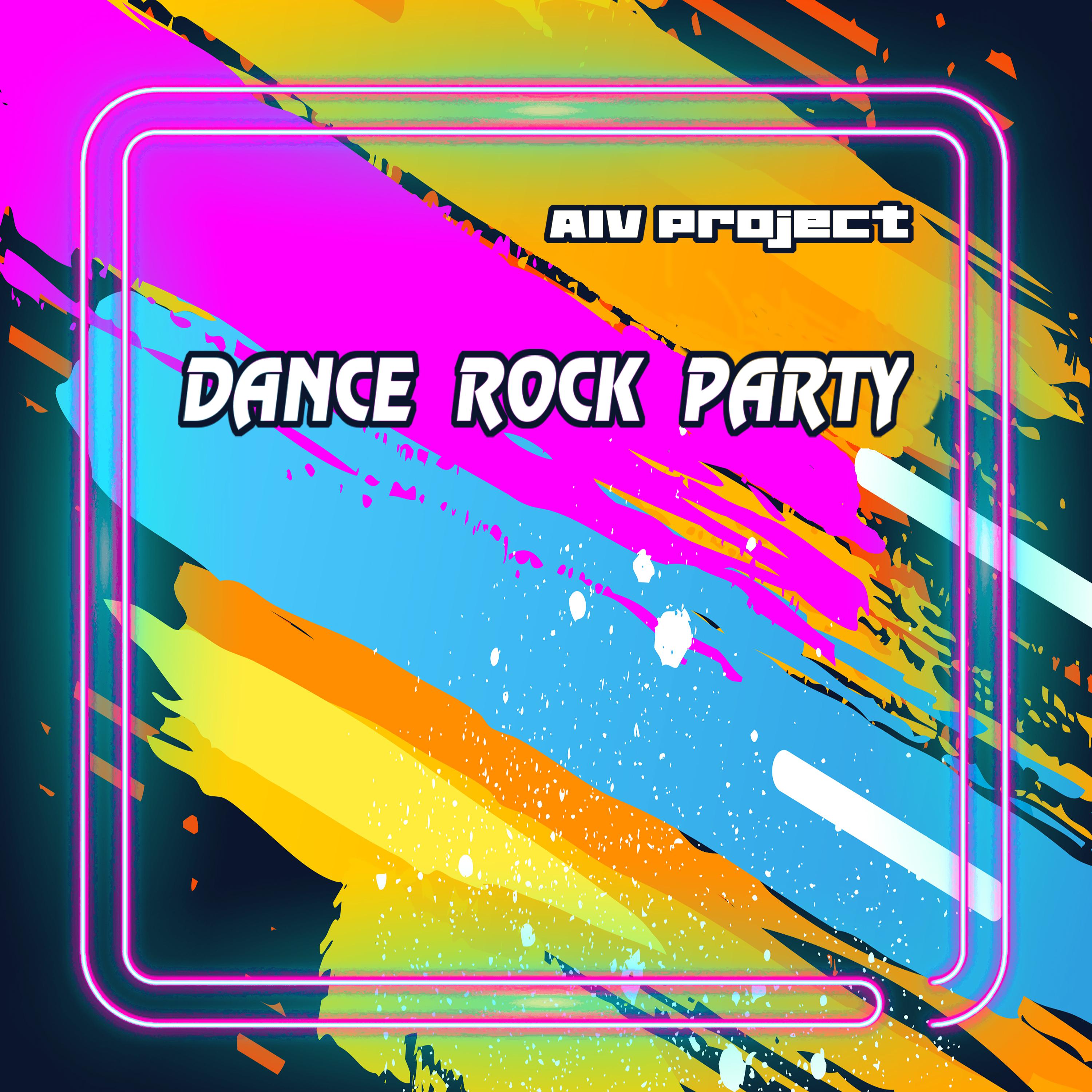 Постер альбома Dance Rock Party