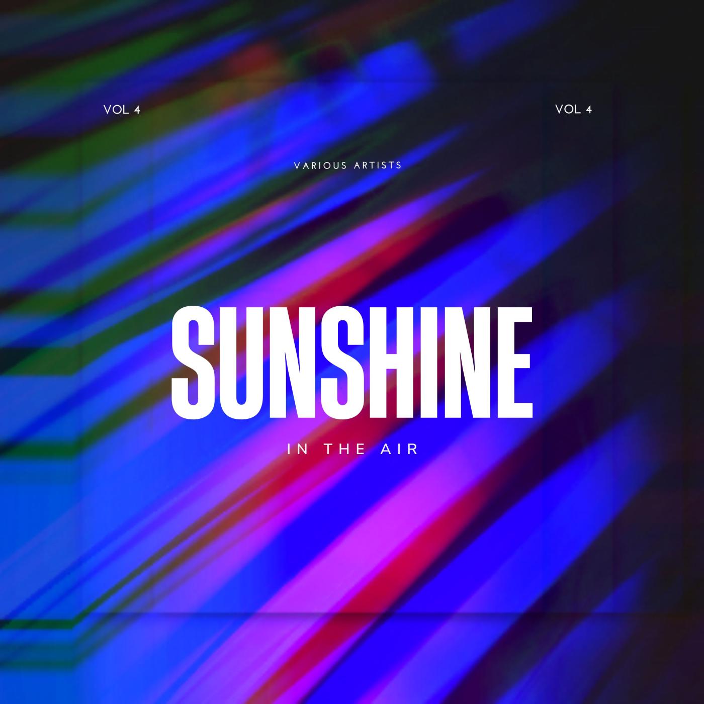Постер альбома Sunshine in the Air, Vol. 4