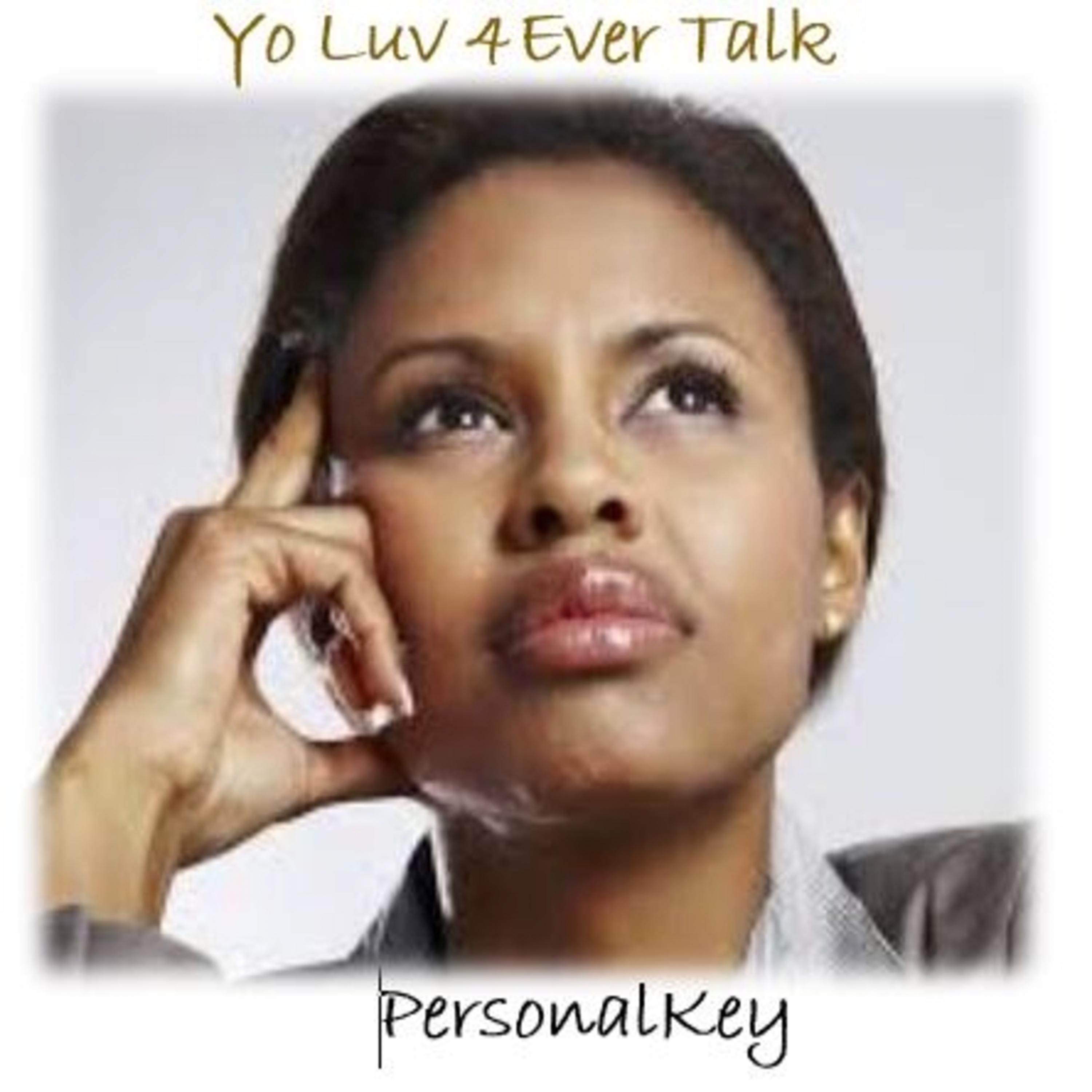 Постер альбома Yo Luv 4Ever Talk