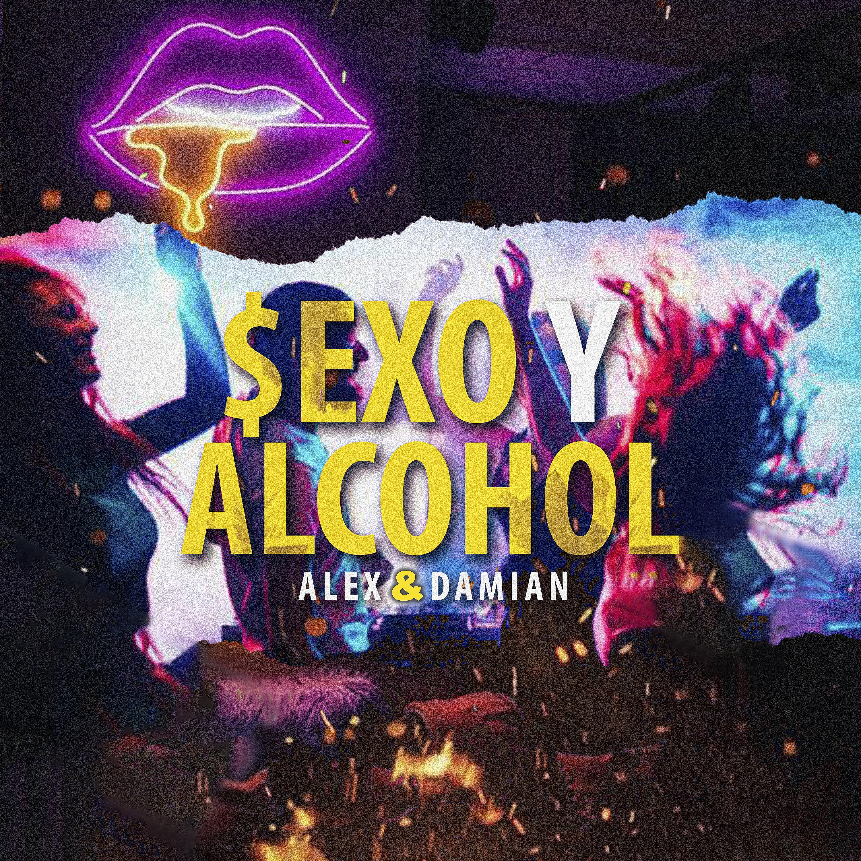 Постер альбома Sexo Y Alcohol