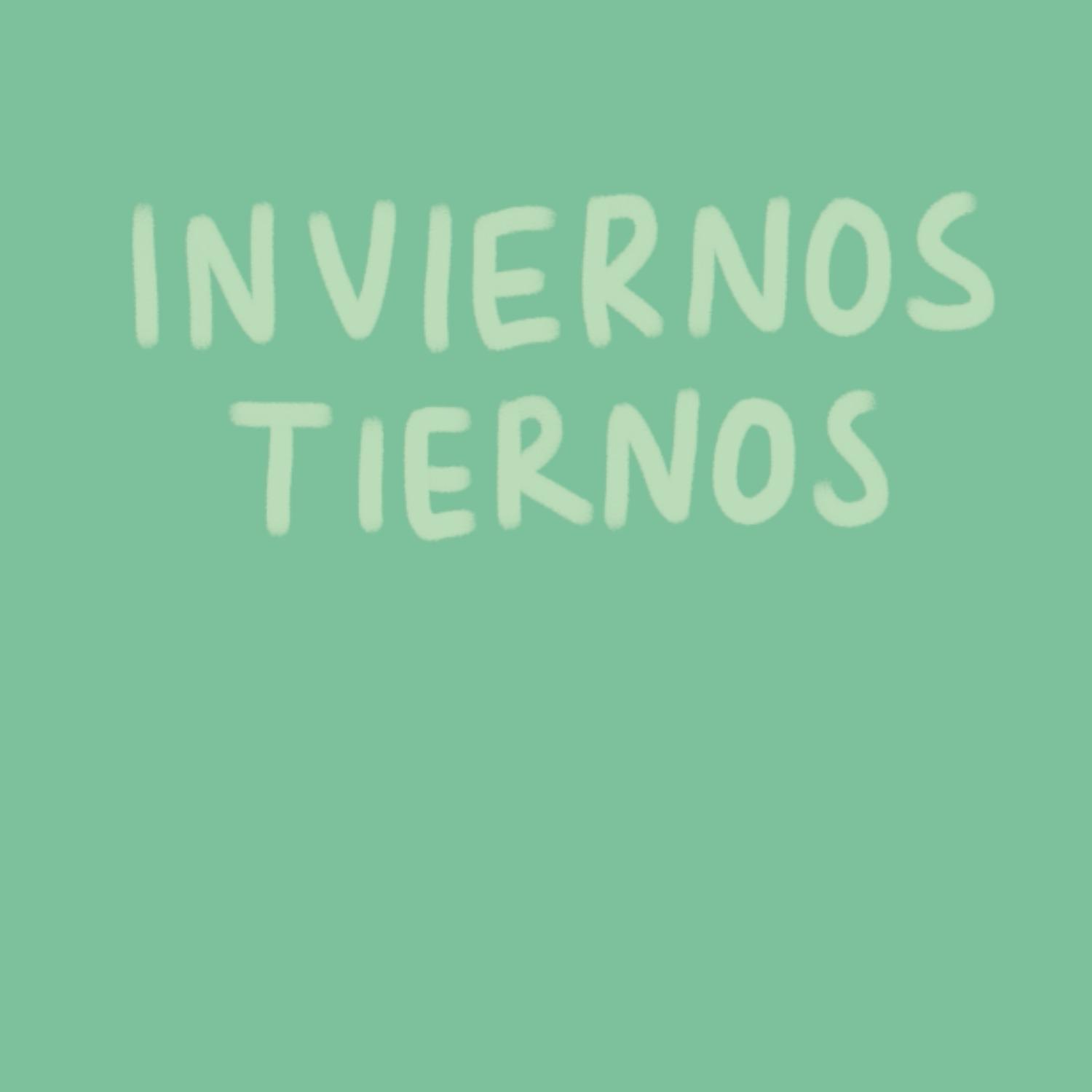 Постер альбома Inviernos tiernos