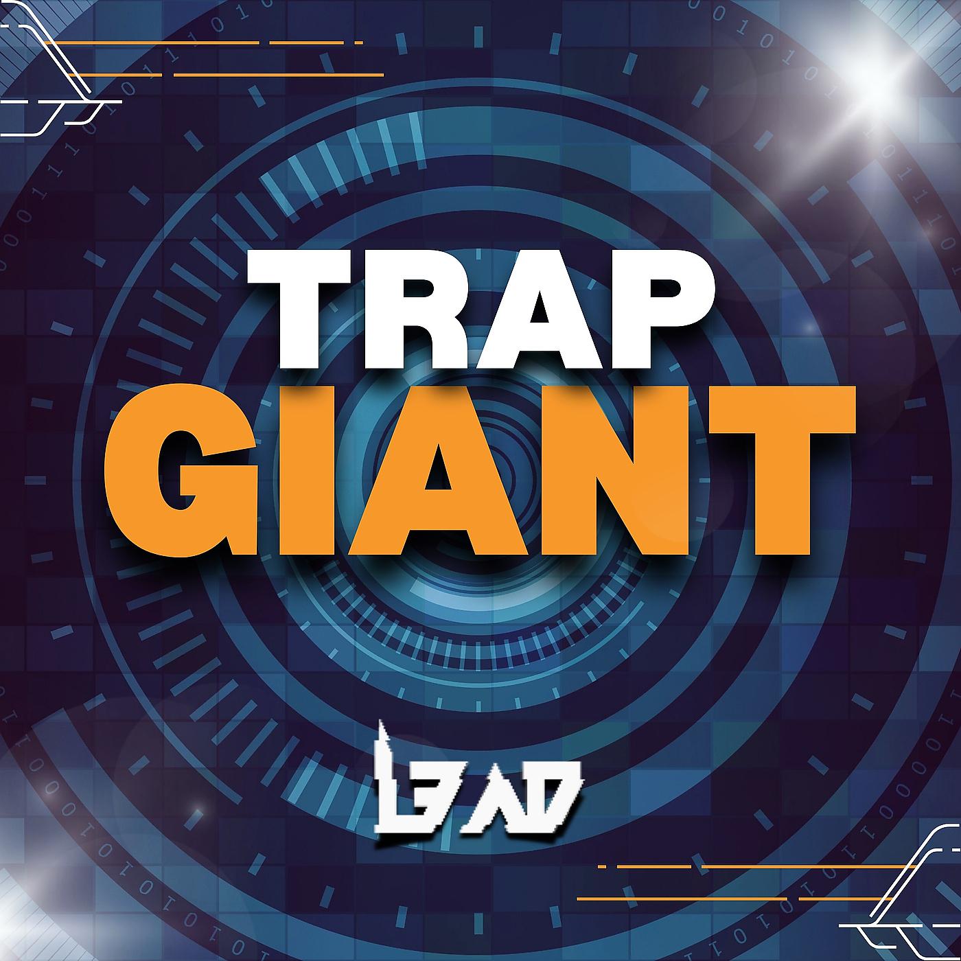 Постер альбома Trap Giant