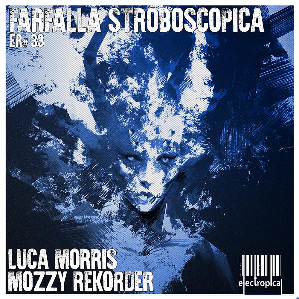 Постер альбома Farfalla Stroboscopica
