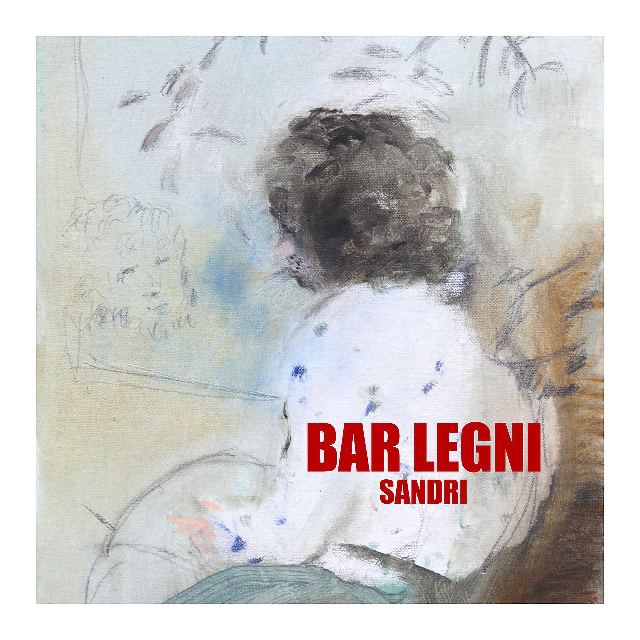 Постер альбома Bar Legni