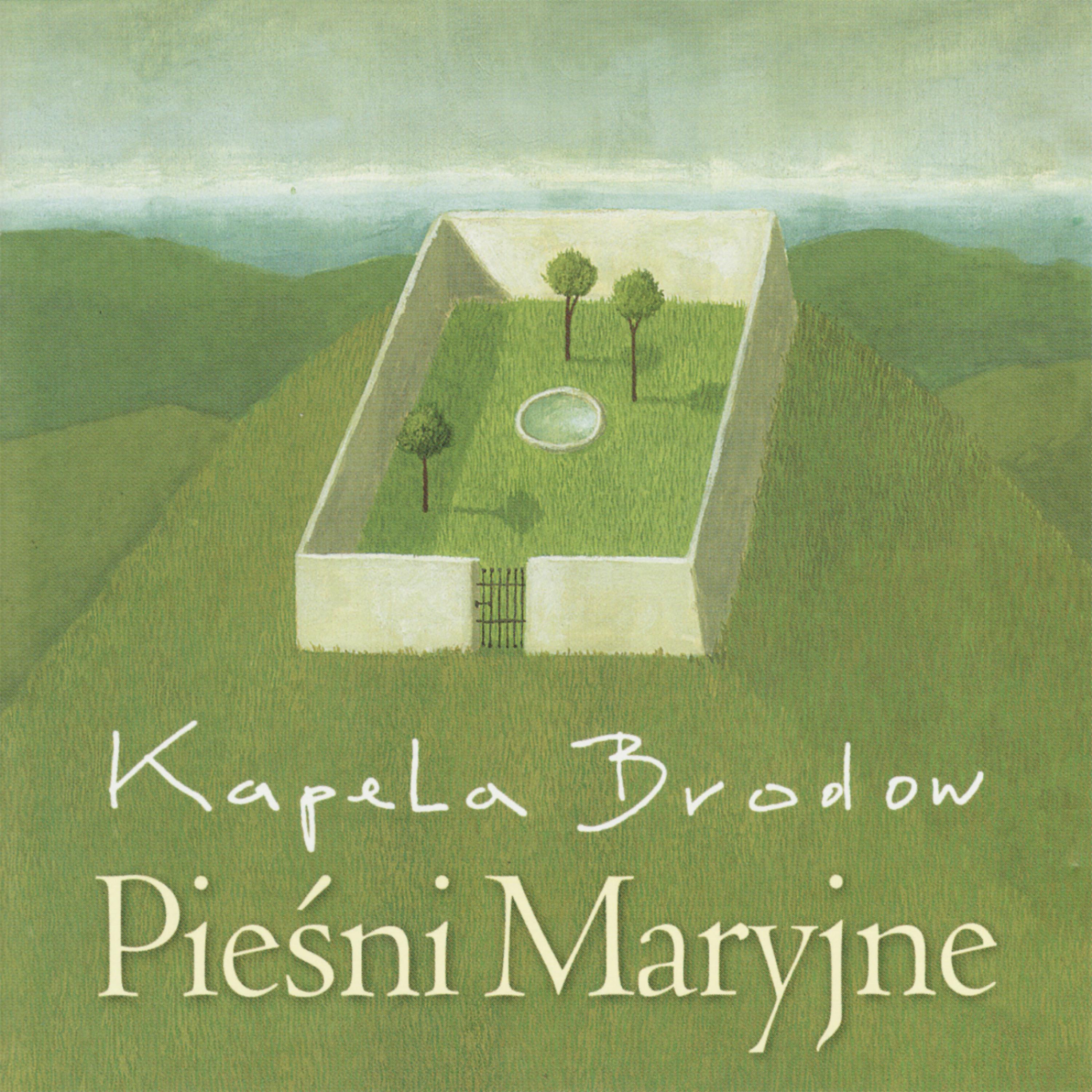 Постер альбома Piesni Maryjne (Folk songs and hymns to Virgin Mary)