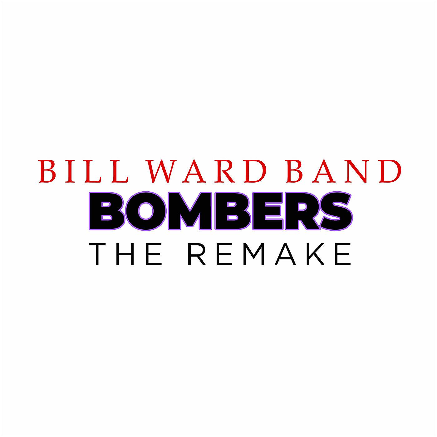 Постер альбома Bombers (The Remake)
