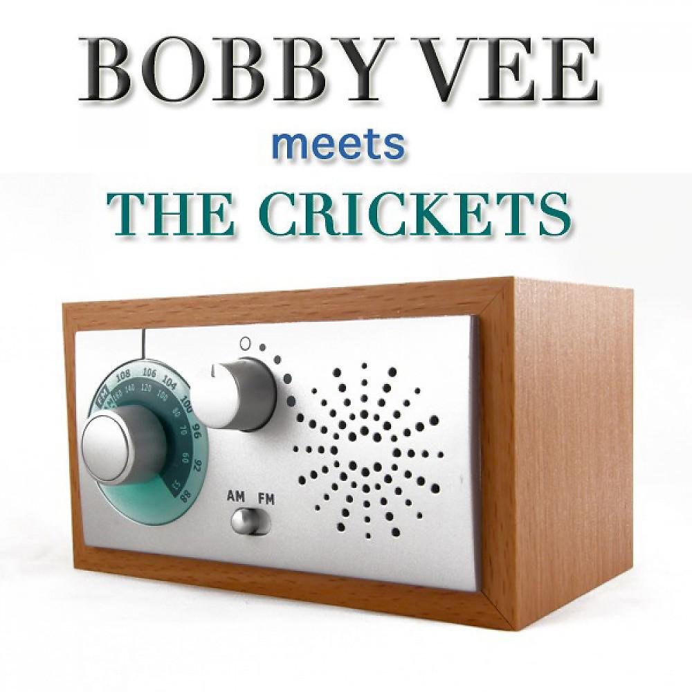 Постер альбома Bobby Vee Meets the Crickets (Original Album)