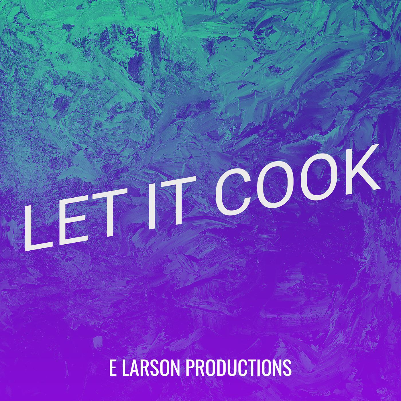 Постер альбома Let It Cook