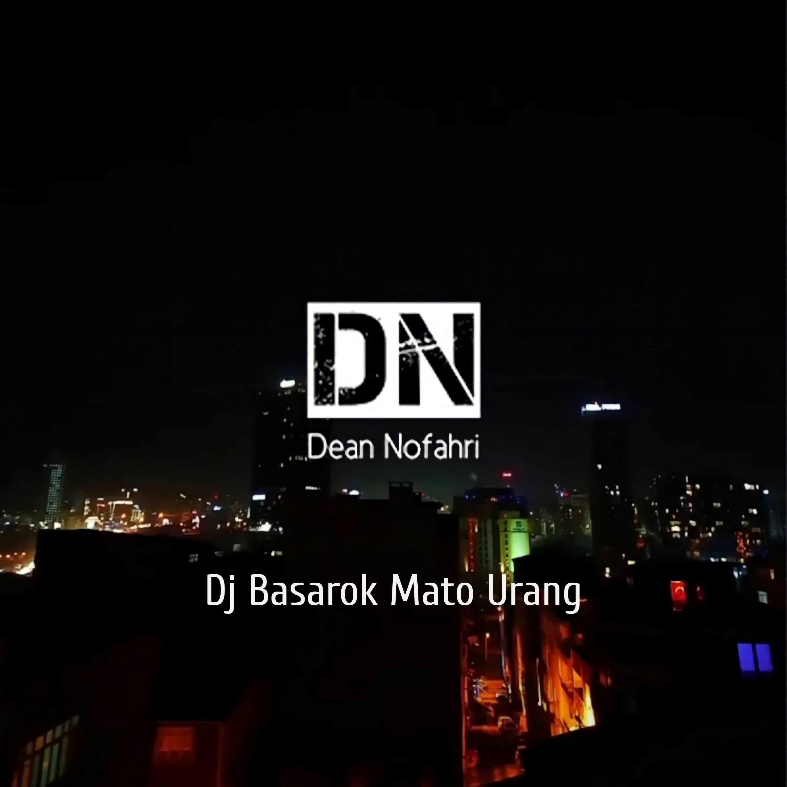Постер альбома Dj Basarok Mato Urang Mamandang