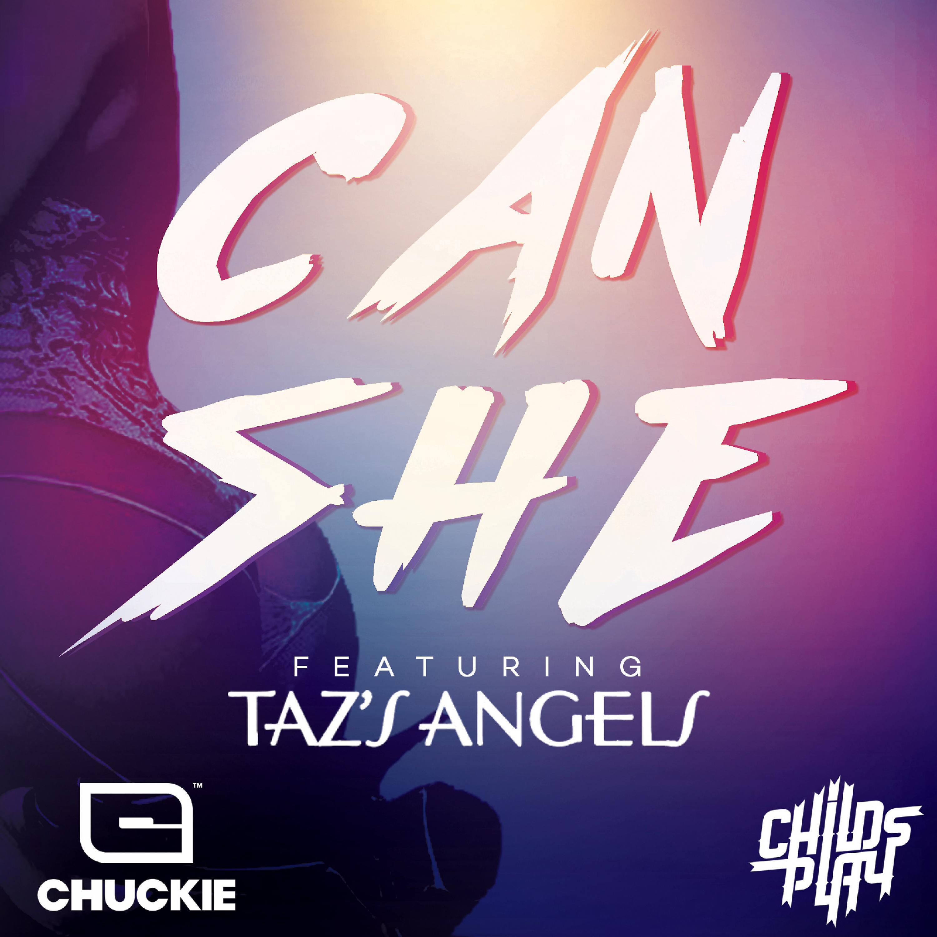Постер альбома Can She (feat. Taz's Angels) - Single