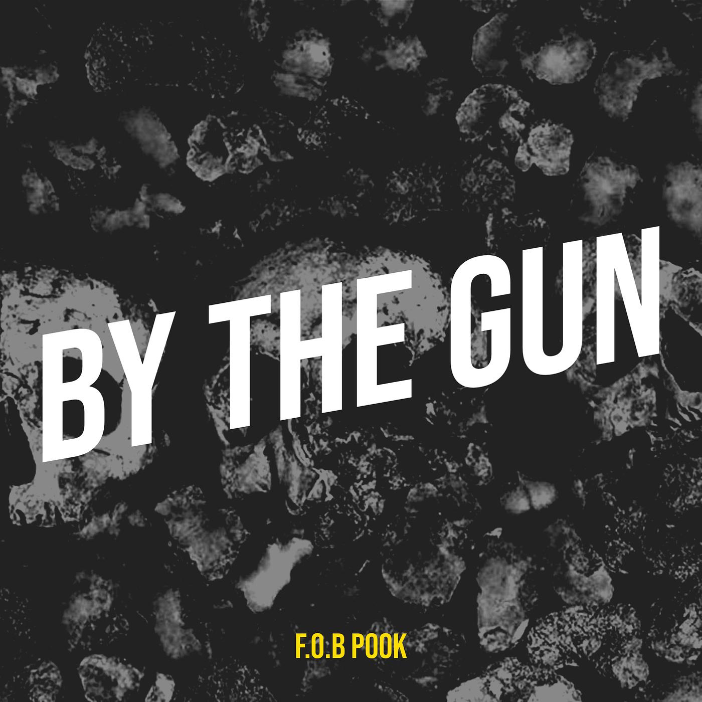 Постер альбома By the Gun