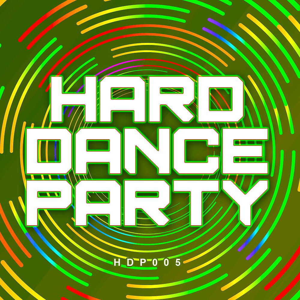 Постер альбома Hard Dance Party 5