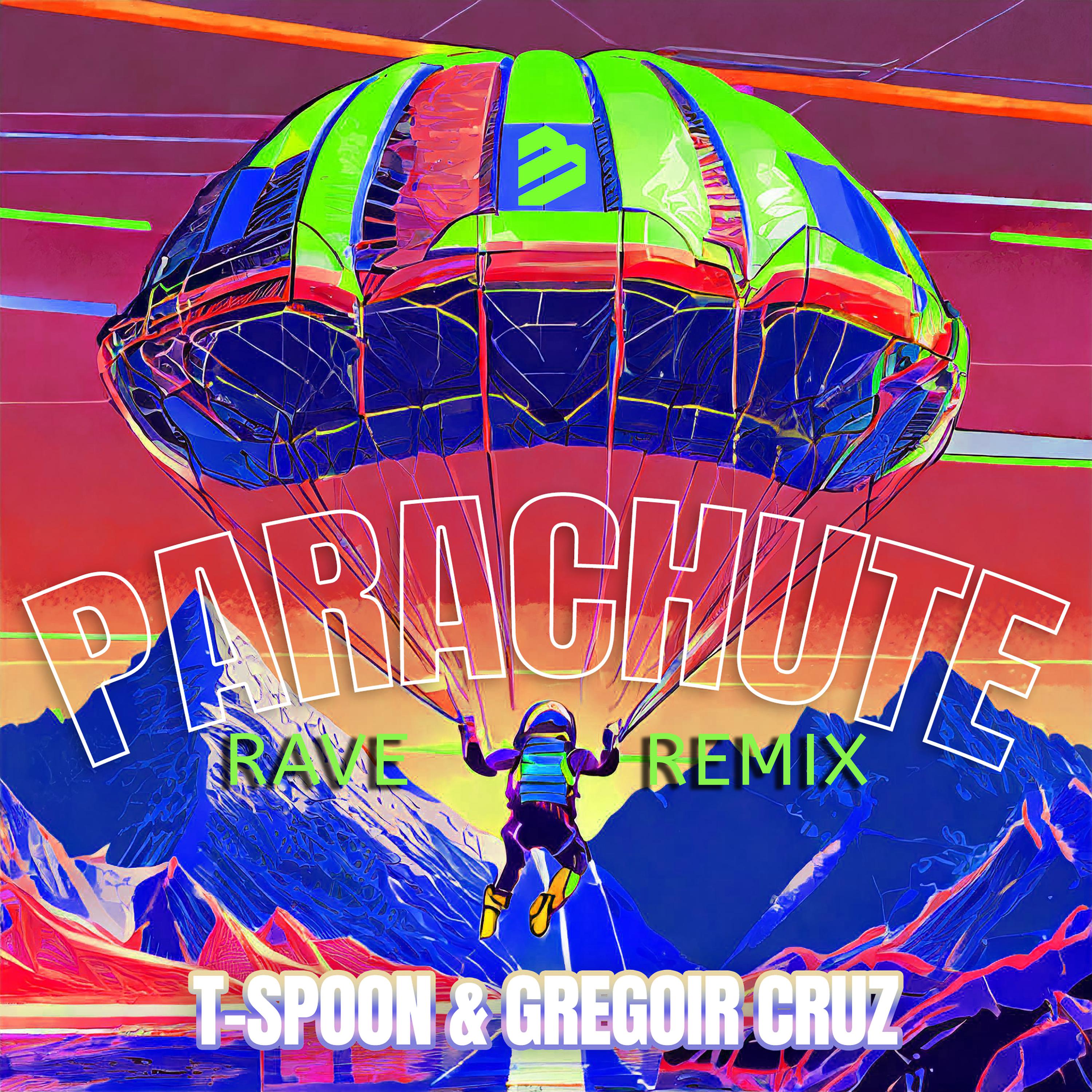 Постер альбома Parachute (Rave Remix)