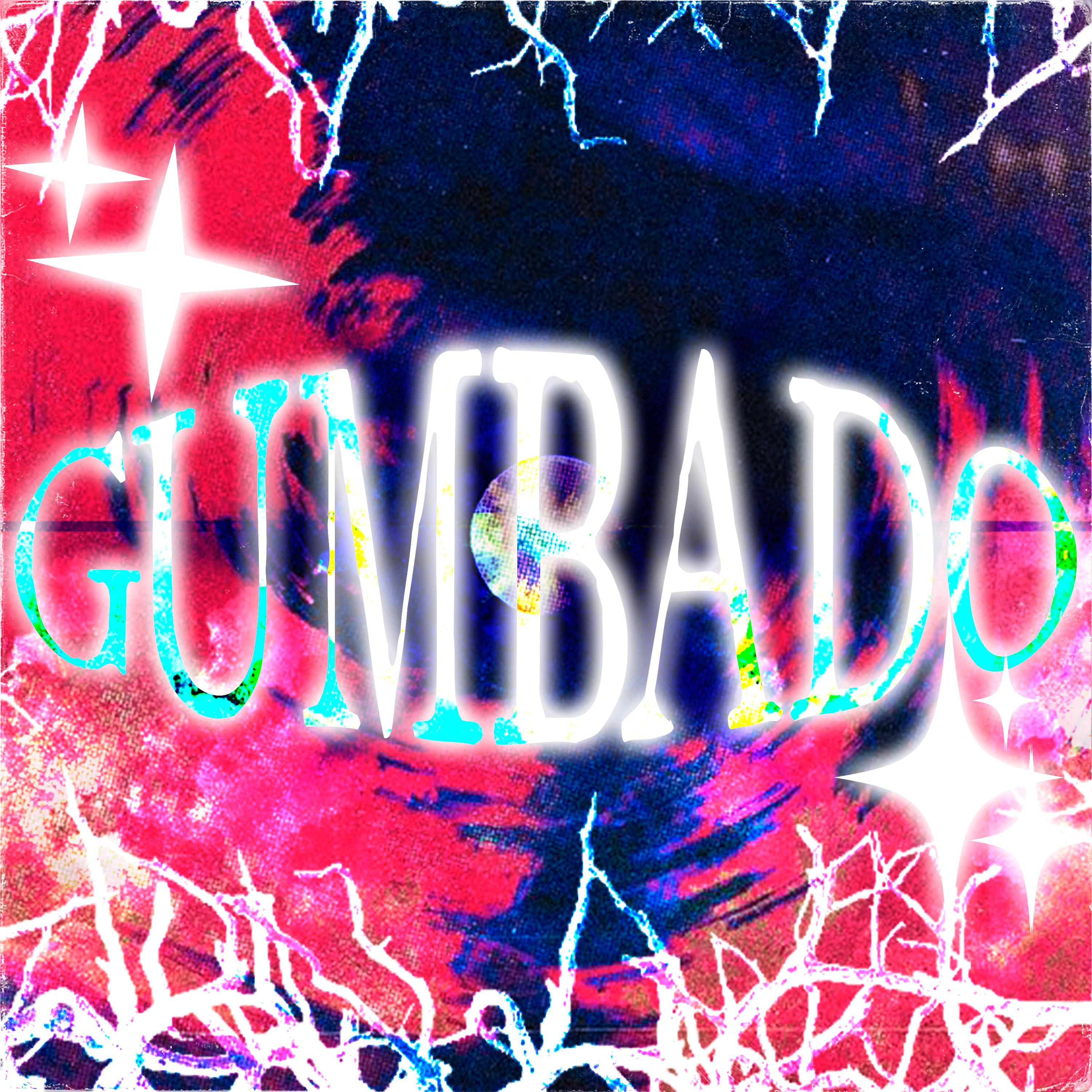 Постер альбома GUMBADO