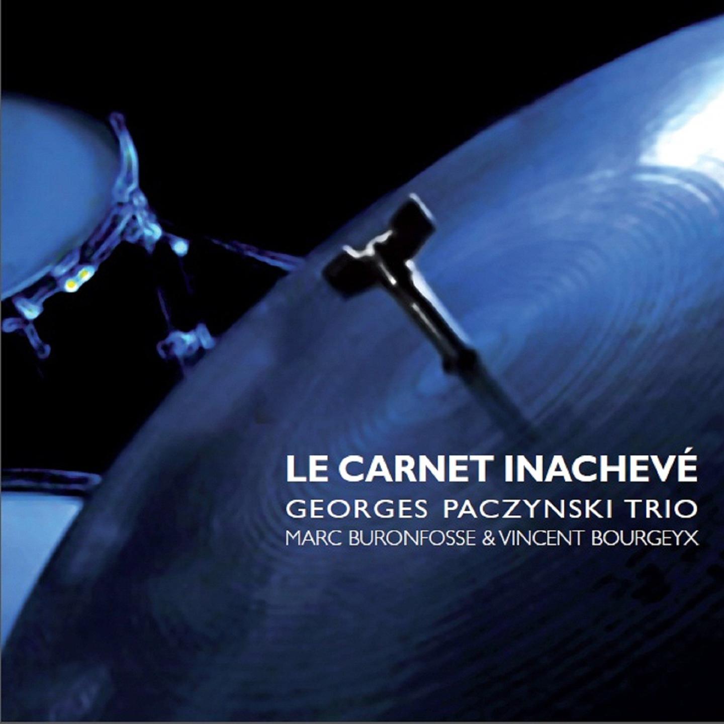 Постер альбома Le carnet inachevé