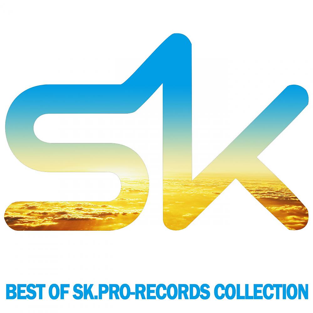 Постер альбома Best Of Sk.Pro-Records Collection