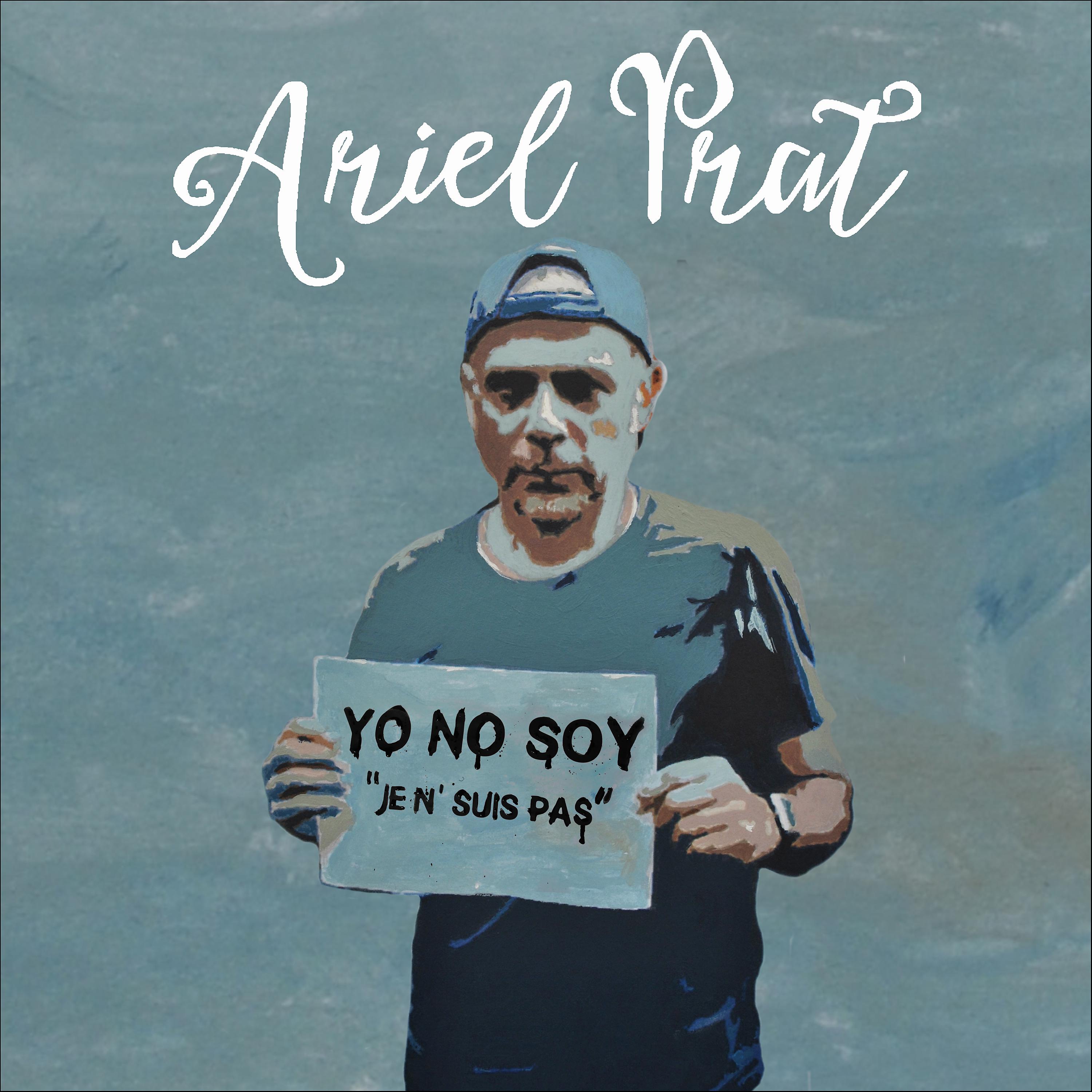 Постер альбома Yo No Soy (Je n´suis pas) - Single