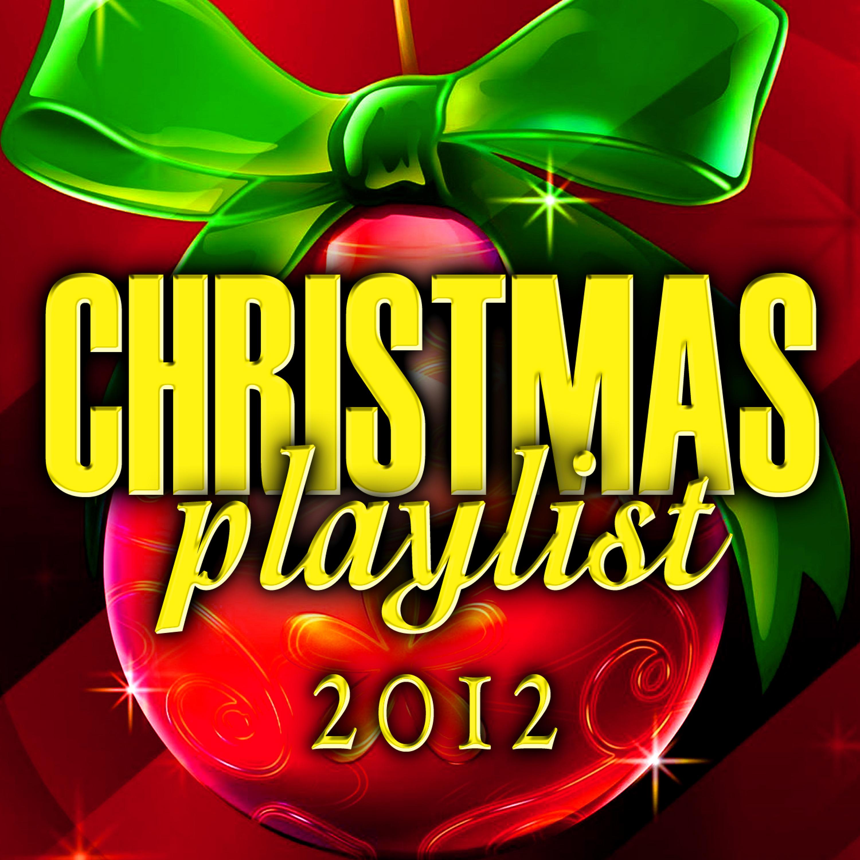 Постер альбома Christmas Playlist 2012