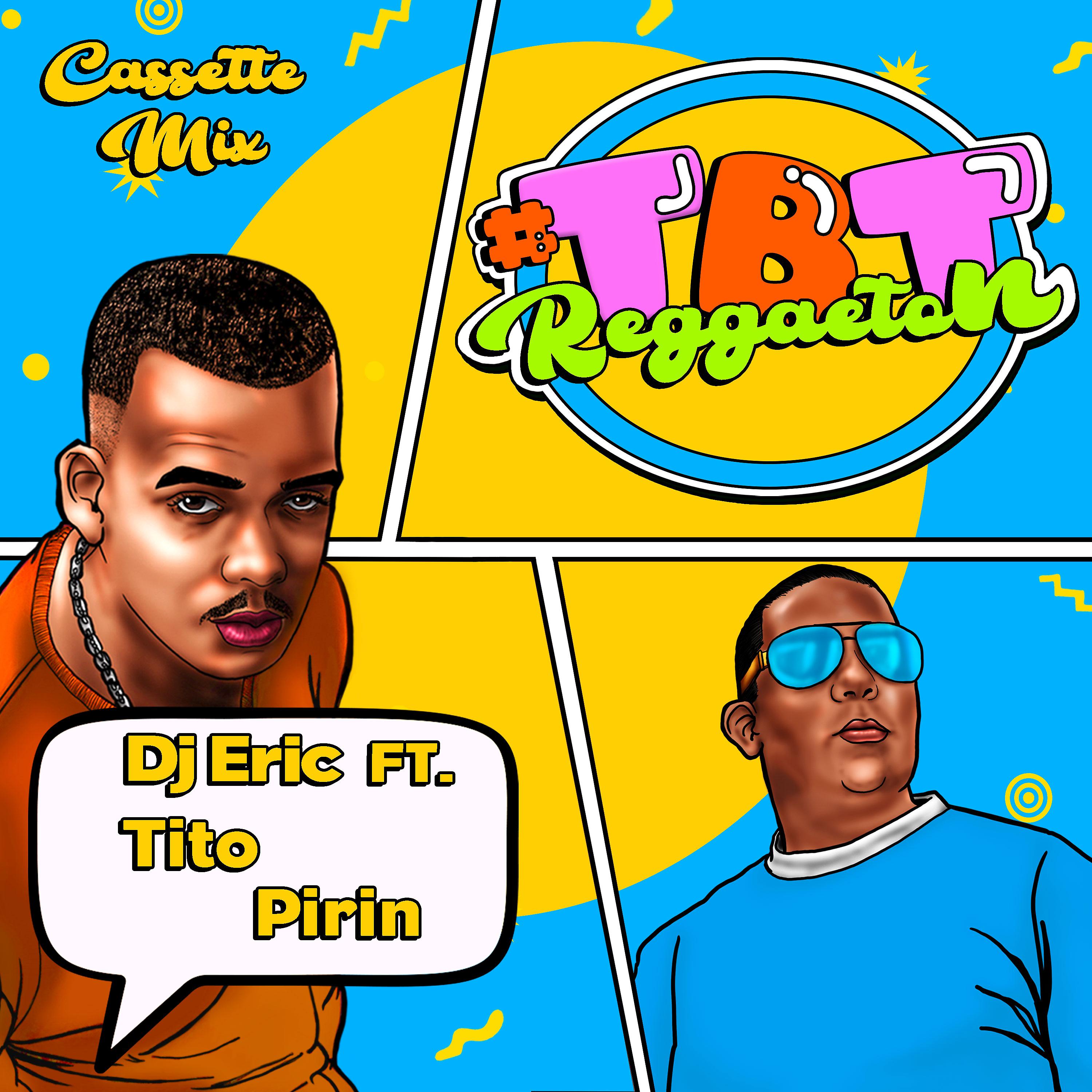 Постер альбома #Tbt Reggaetón (Cassette Mix)